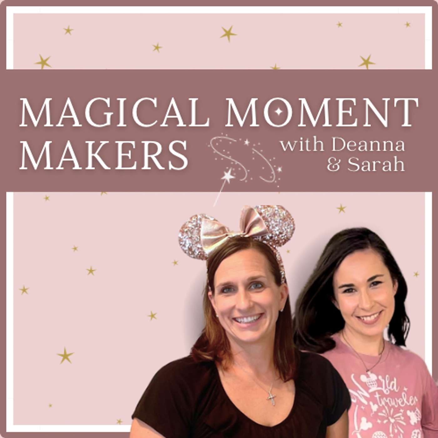 Magical Moment Makers