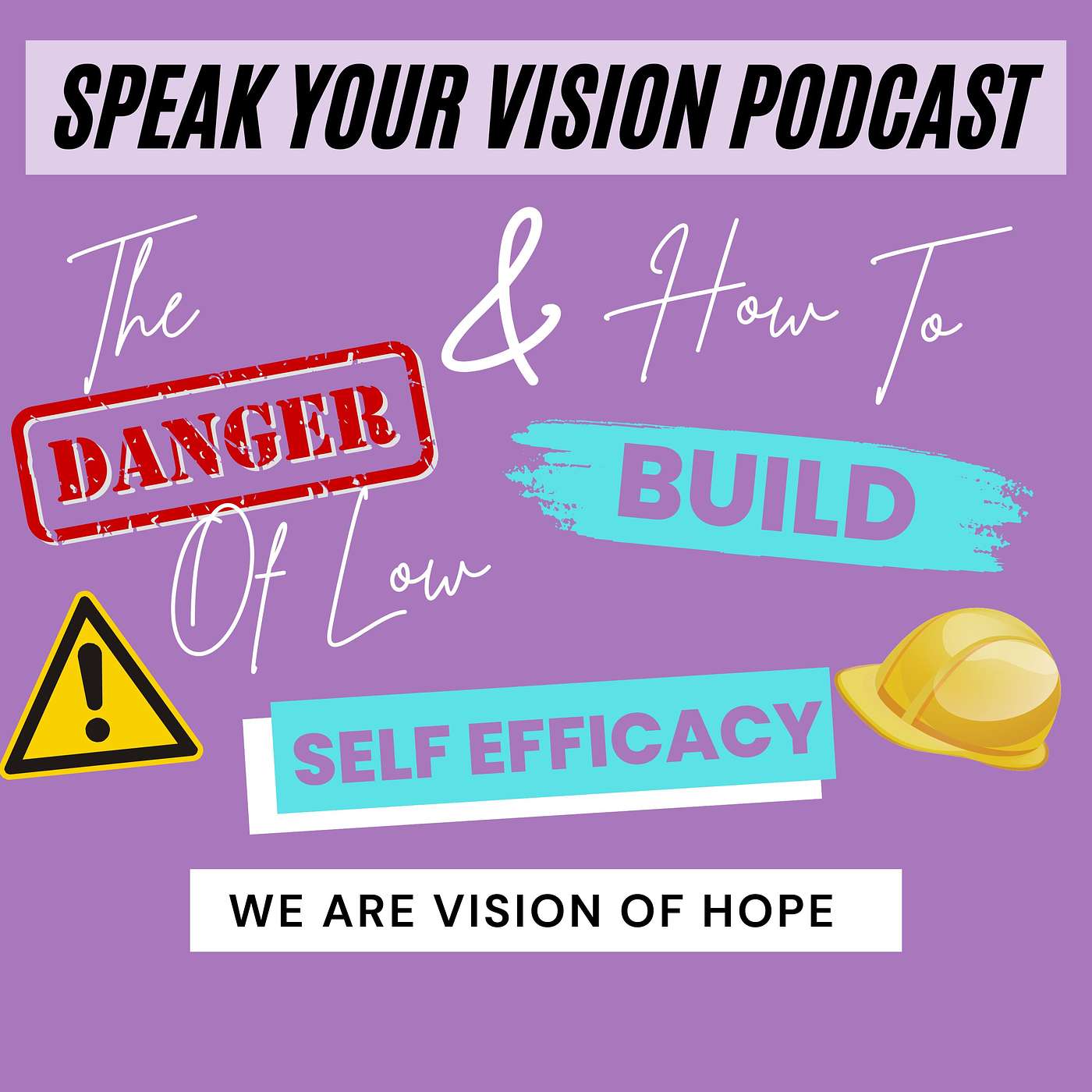 Self Efficacy: Why Low Self Efficacy Is Dangerous, Why It's Required, And How To Build It Effectively