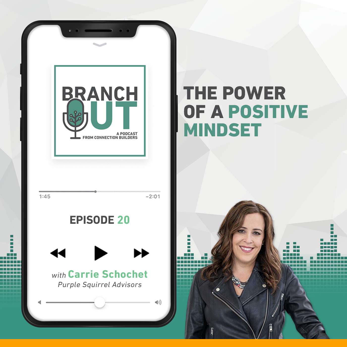 The Power of a Positive Mindset - Carrie Schochet