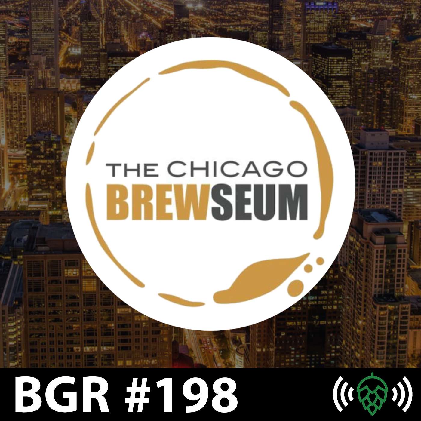 E198: BGR198: The Chicago Brewseum with Liz Garibay