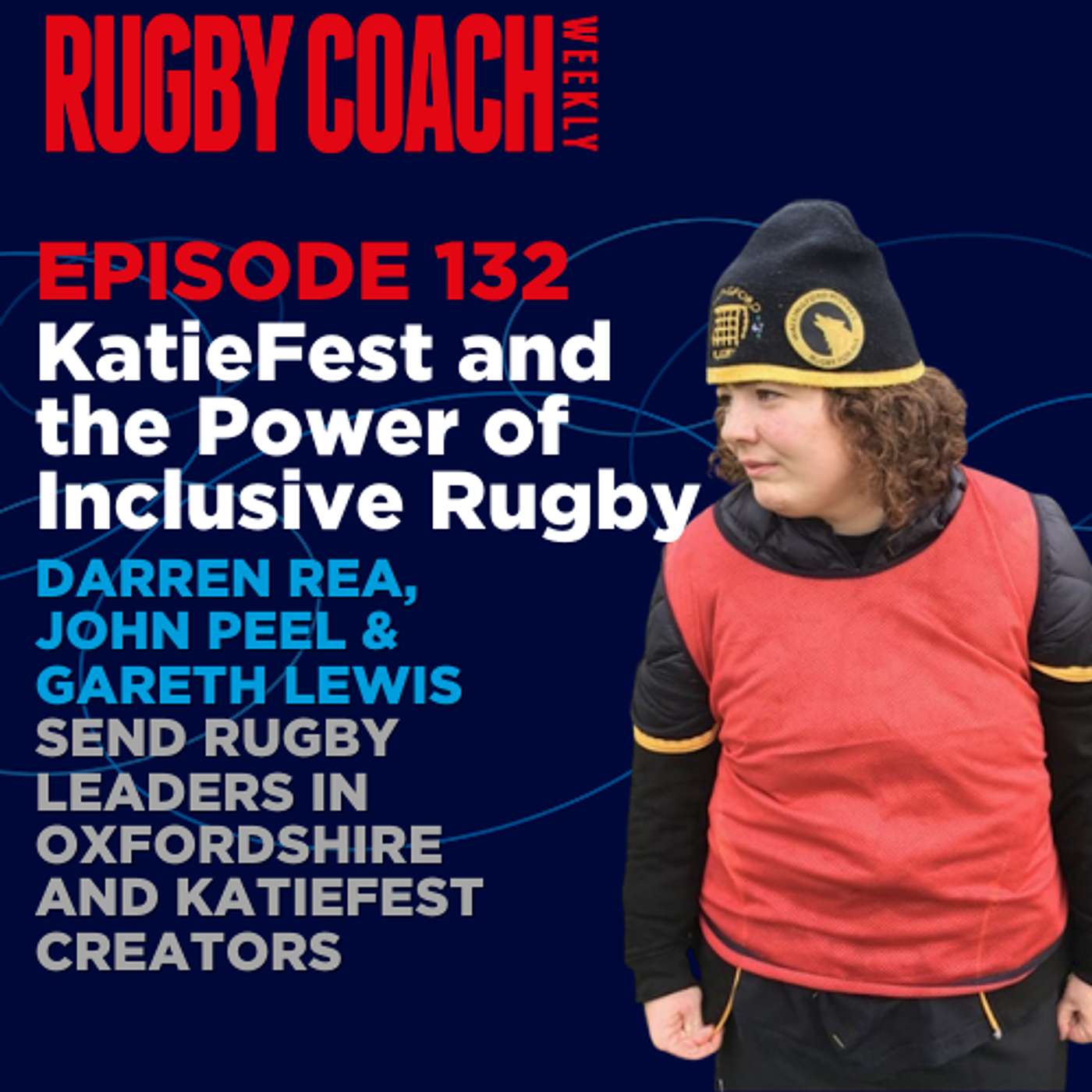 KatieFest and the Power of Inclusive Rugby KatieFest and the Power of Inclusive Rugby