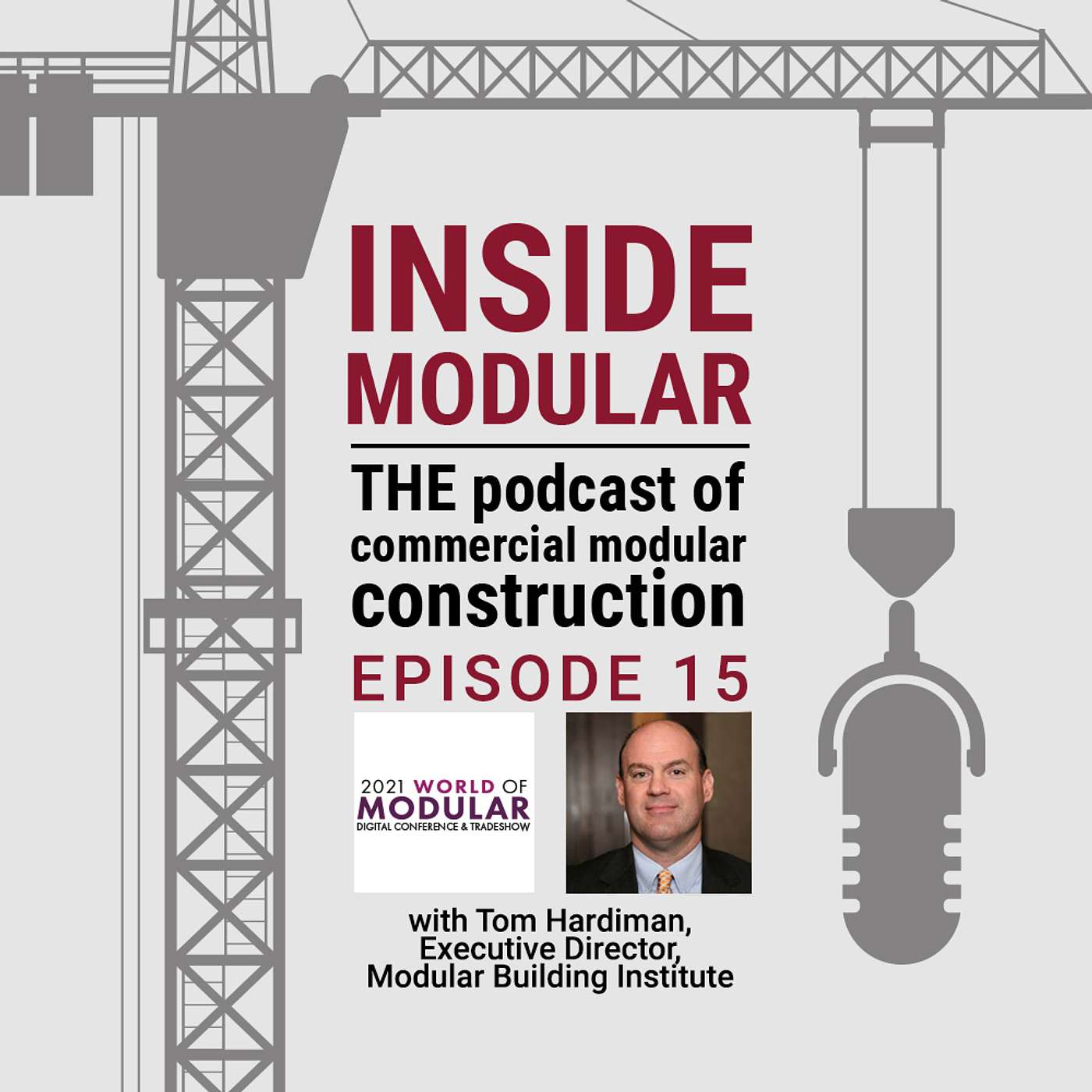 Inside Modular: The Podcast of Commercial Modular Construction