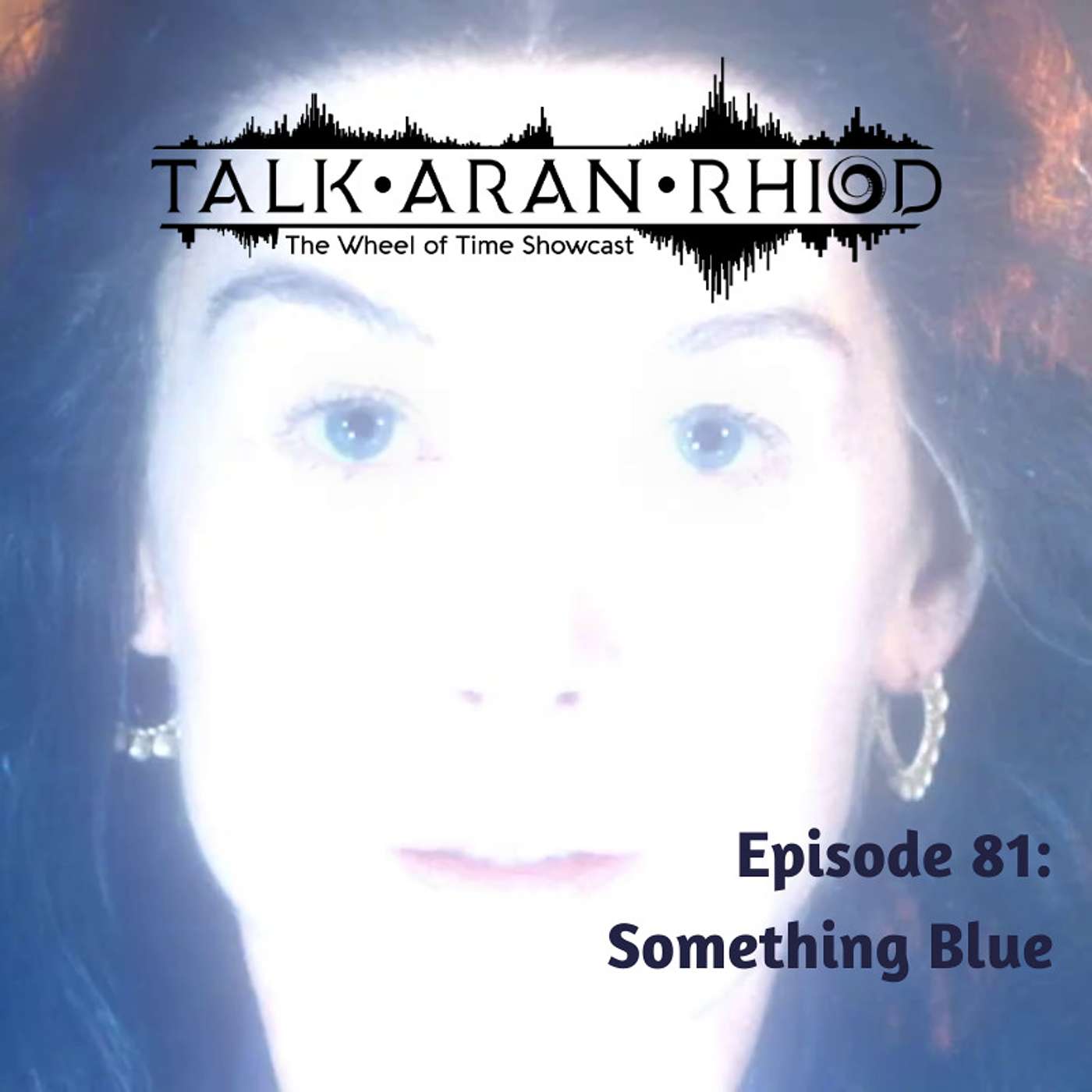 Talk\'aran\'rhiod: The Wheel of Time Showcast