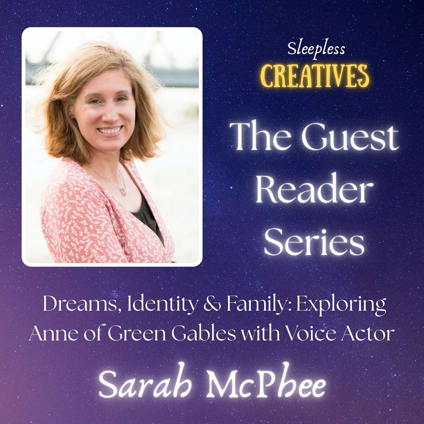 Dreams, Identity & Family: Exploring Green Gables with Voice Actor Sarah McPhee