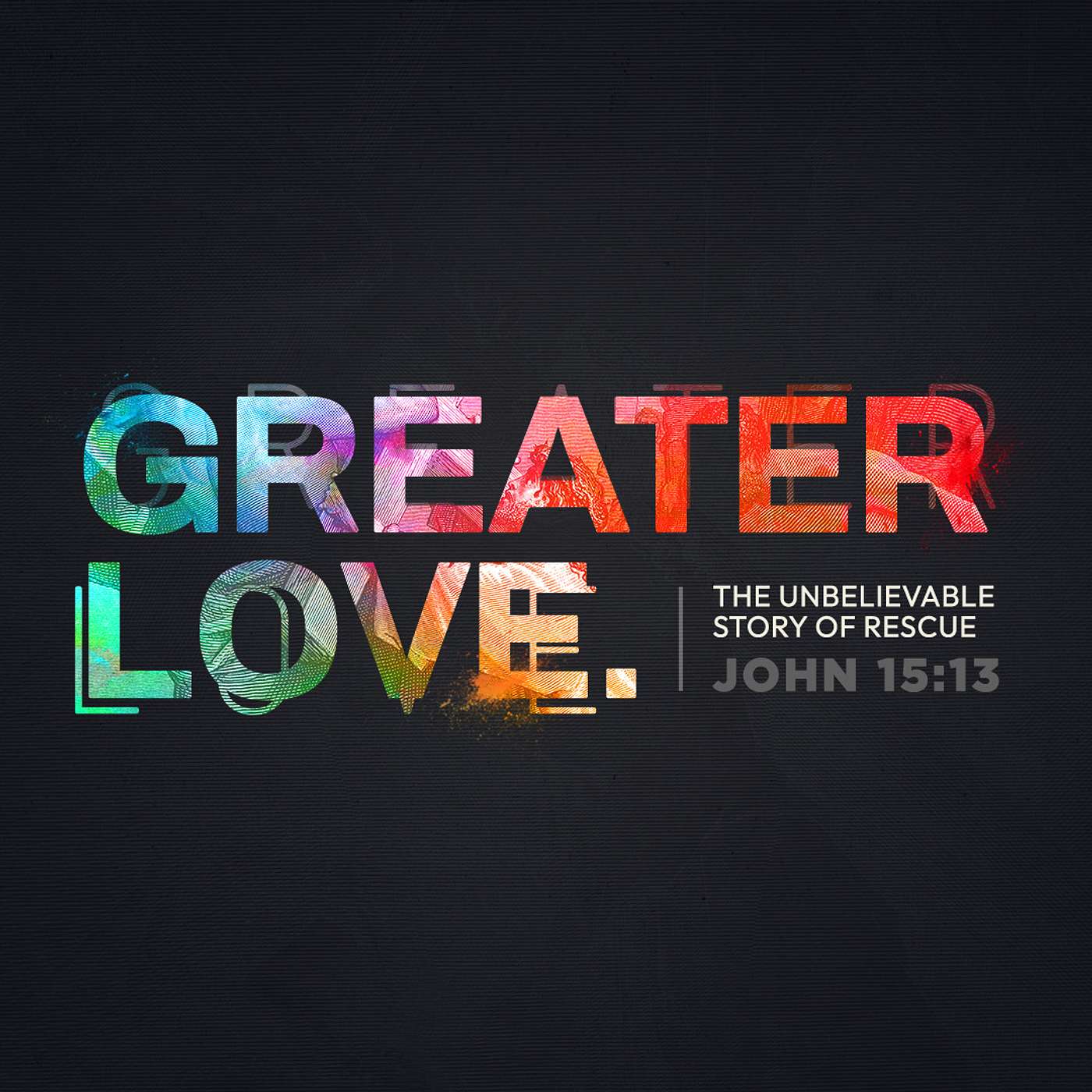 Greater Love: God Give Us Eyes To See