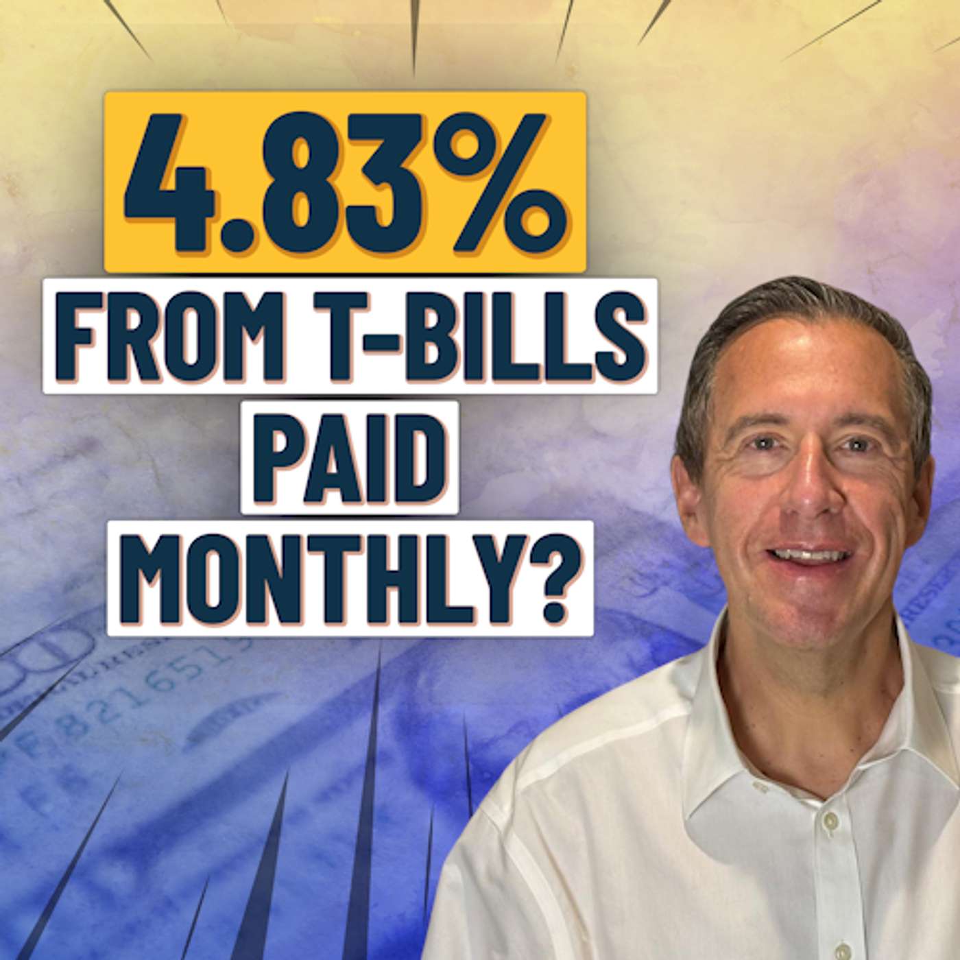 4.83% CSHI: A T-Bill ETF That Pays More?  NEOS Enhanced Income 1-3 Month T-Bill ETF episode artwork