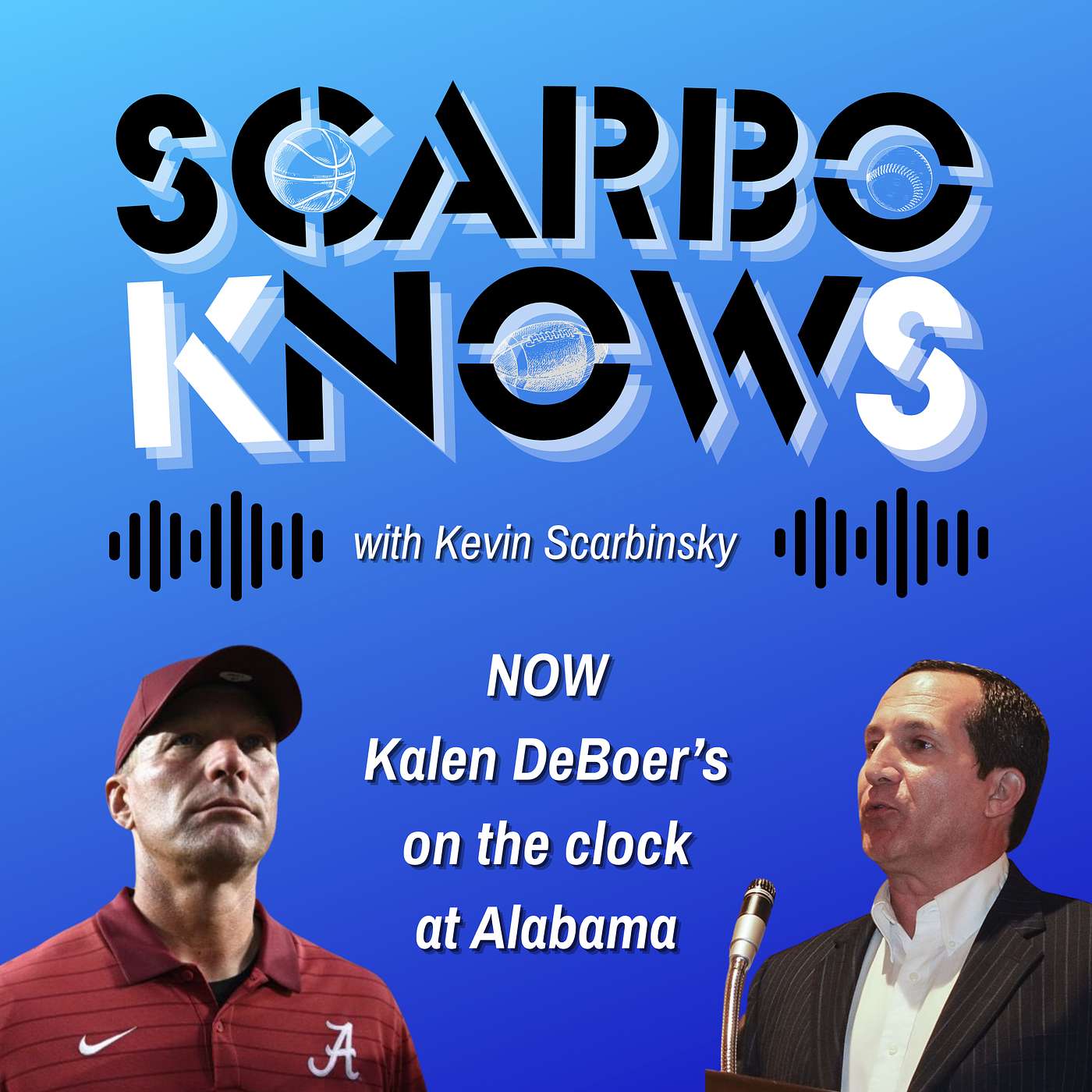 Scarbo Knows with Kevin Scarbinsky