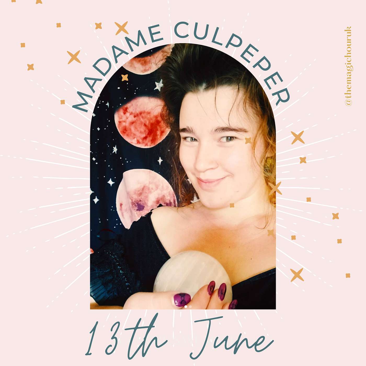 A Magic Hour with Madame Culpeper