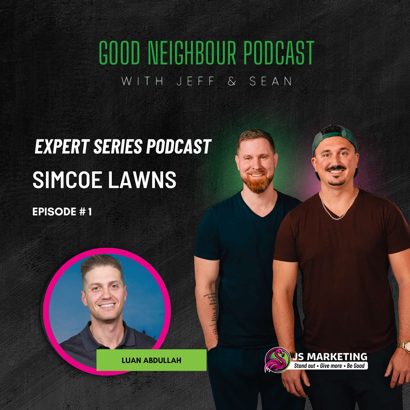 Good Neighbour Podcast with Jeff and Sean