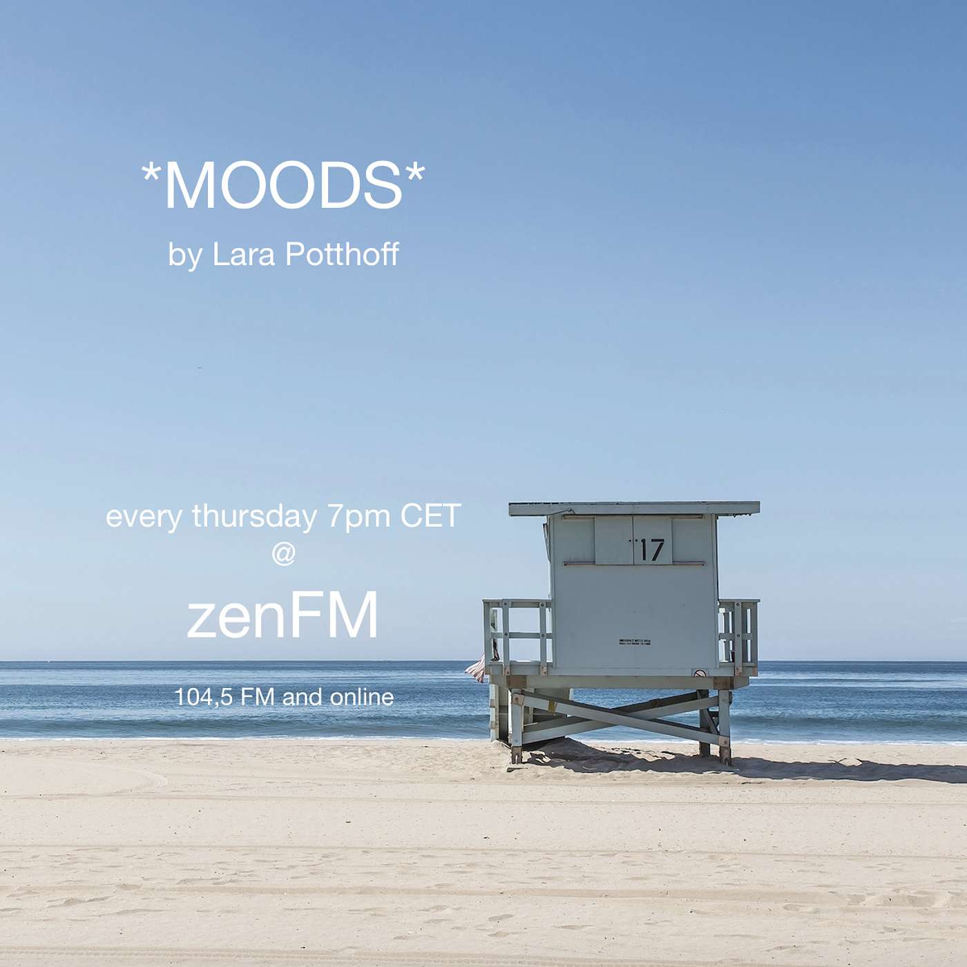 *MOODS* by Lara Potthoff zenFM 18.07.19