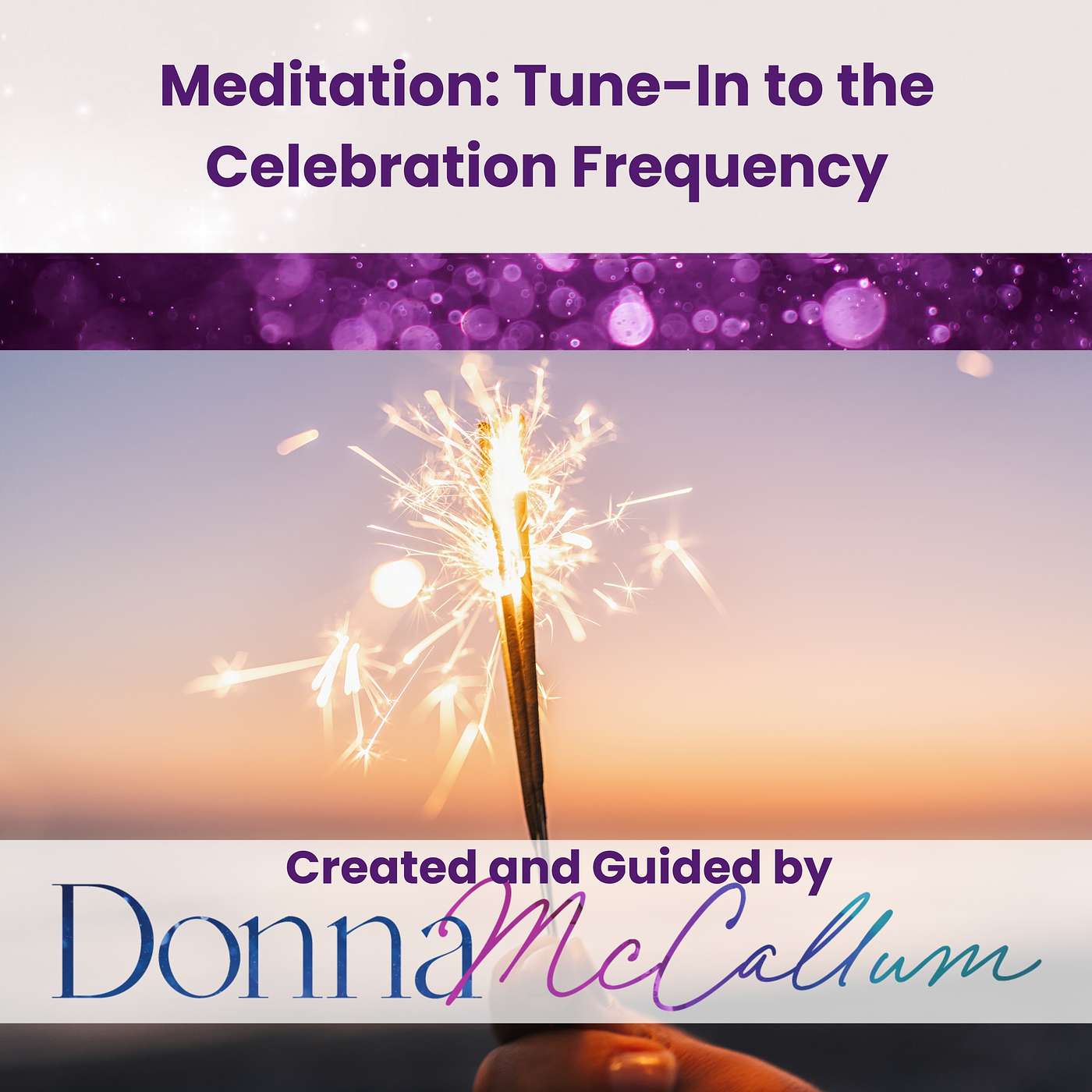 Guided Meditations with Donna McCallum