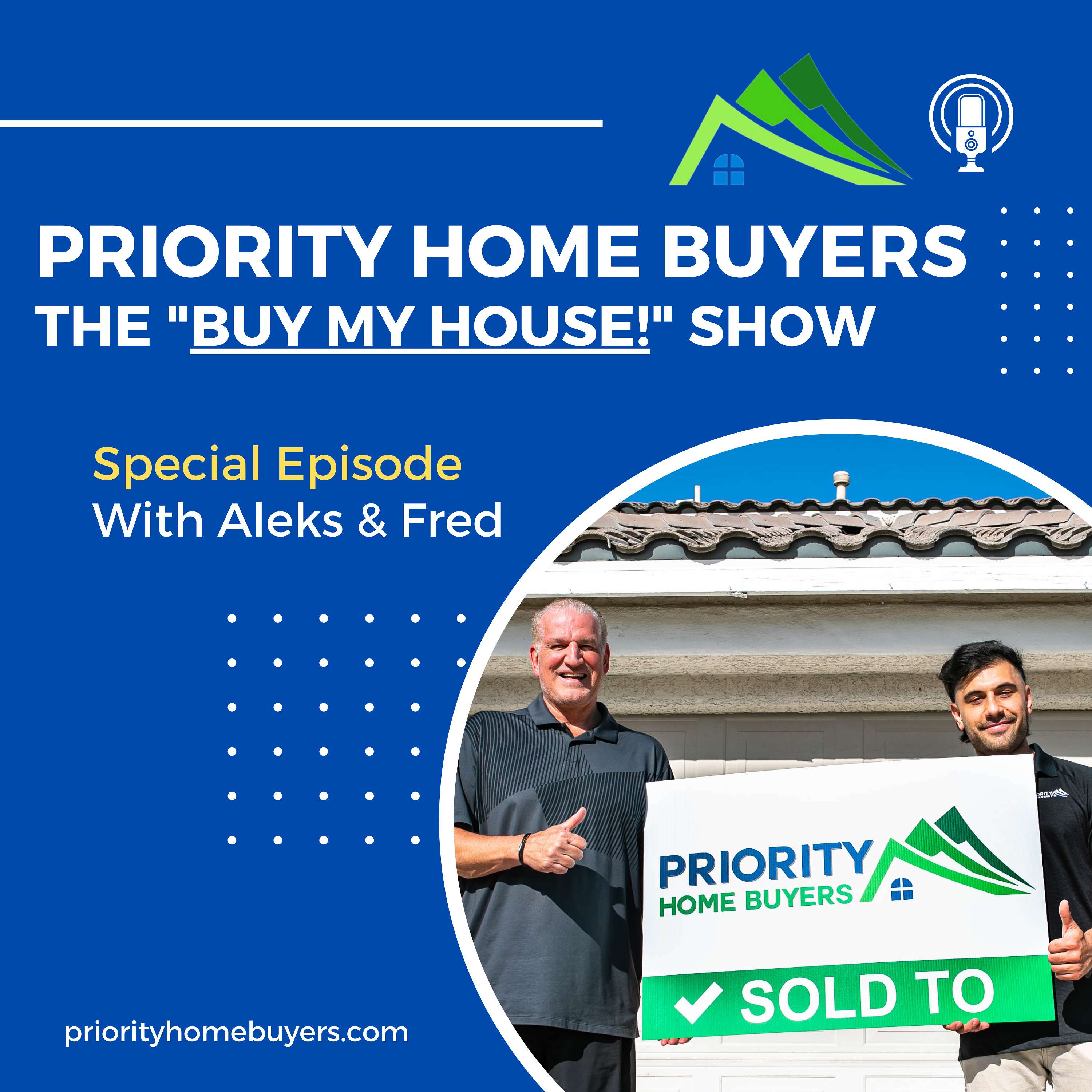 Sell My House Fast /w Priority Home Buyers! podcast artwork