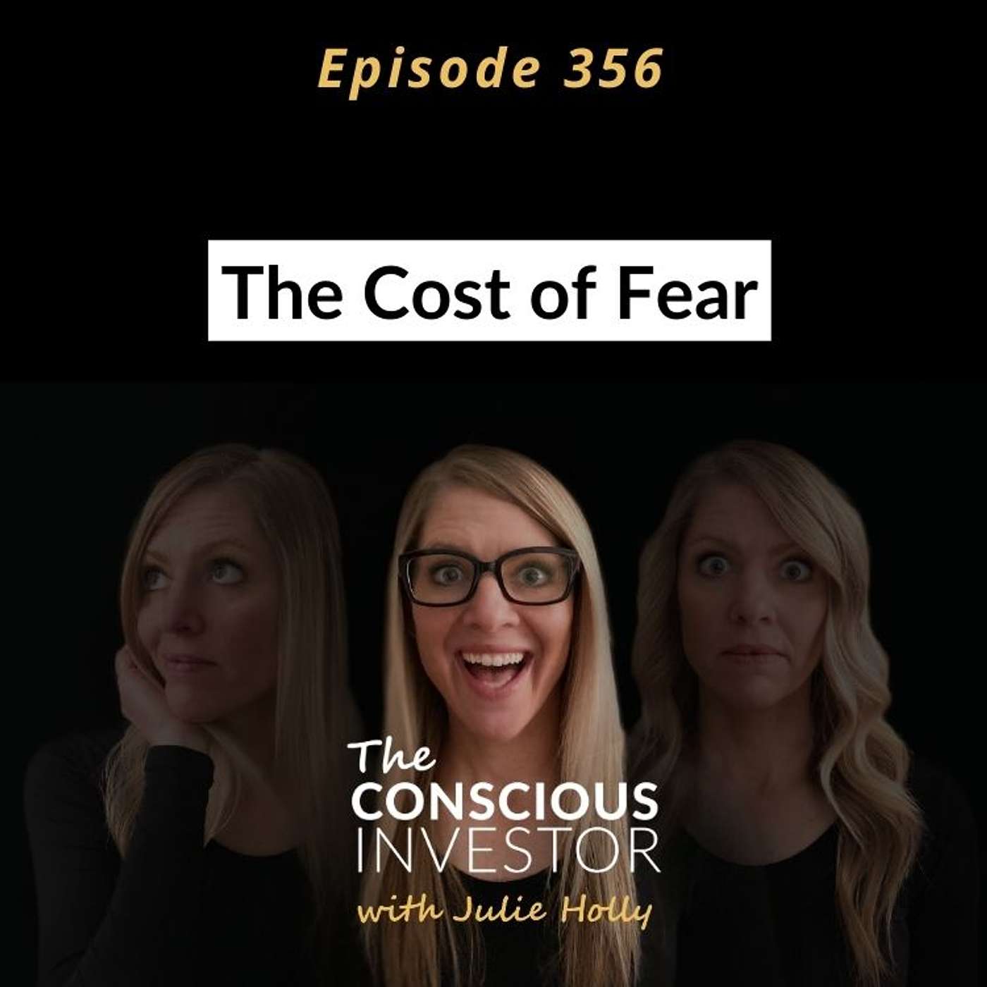 Ep356 Cost of Fear