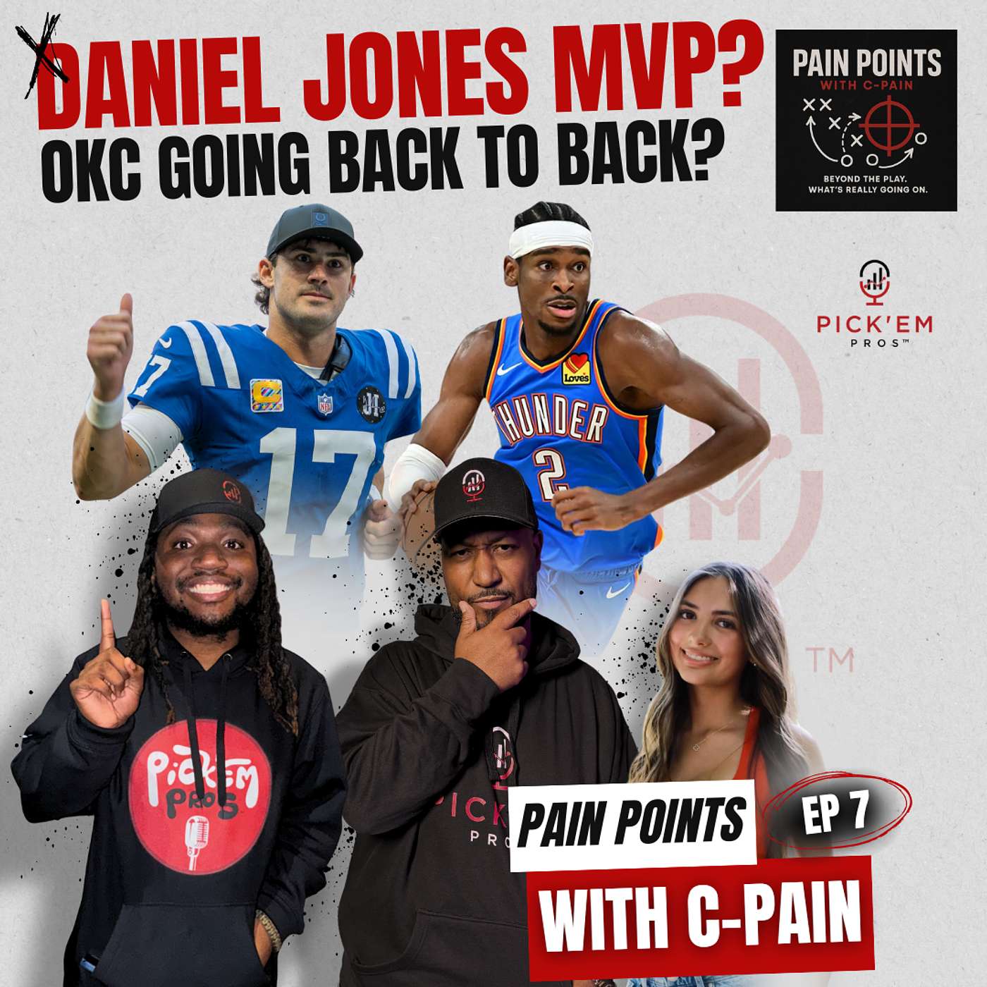 Daniel Jones MVP?! | OKC Thunder Repeat? & NBA Kickoff | Pain Points Ep. 7 🏈🏀