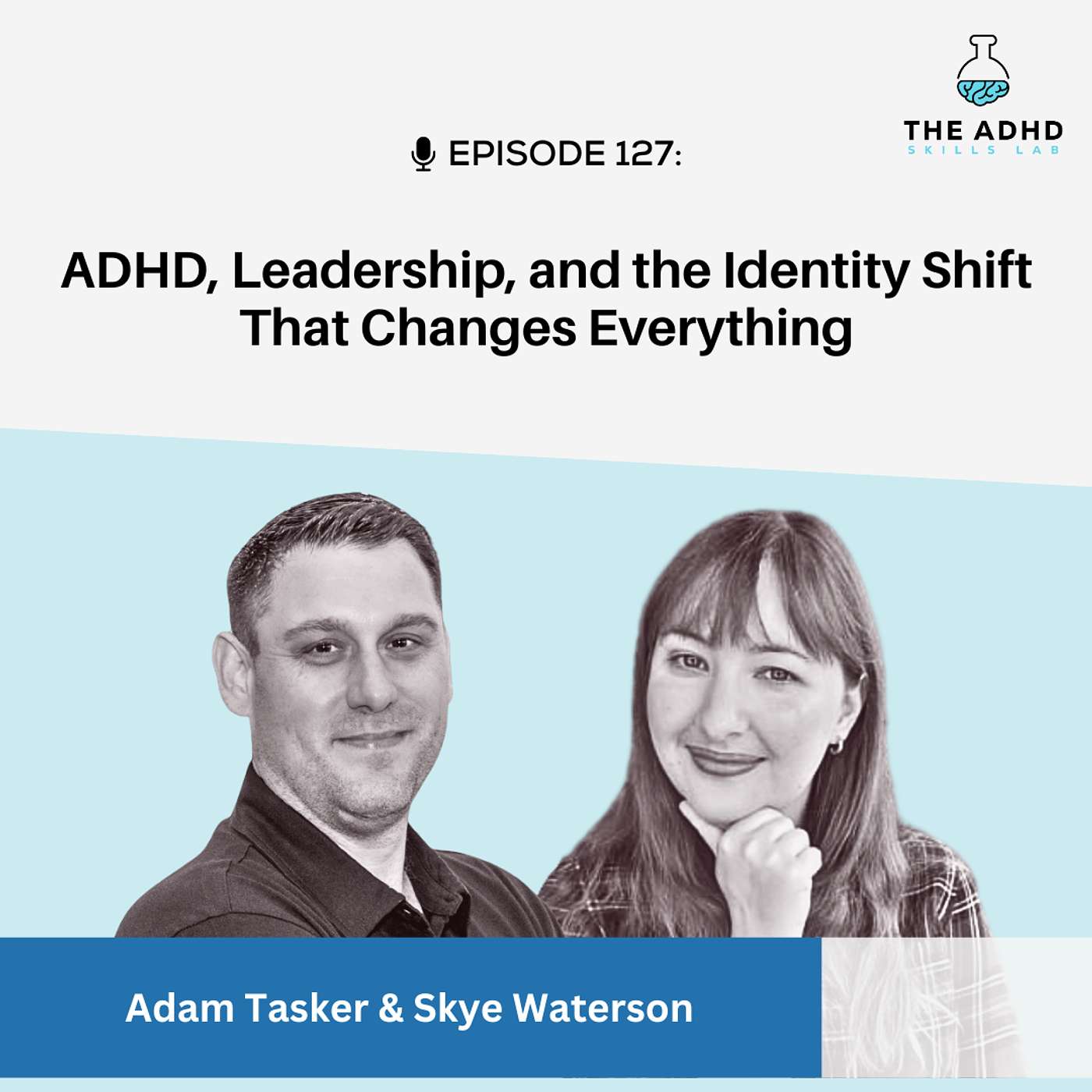 ADHD, Leadership, and the Identity Shift That Changes Everything