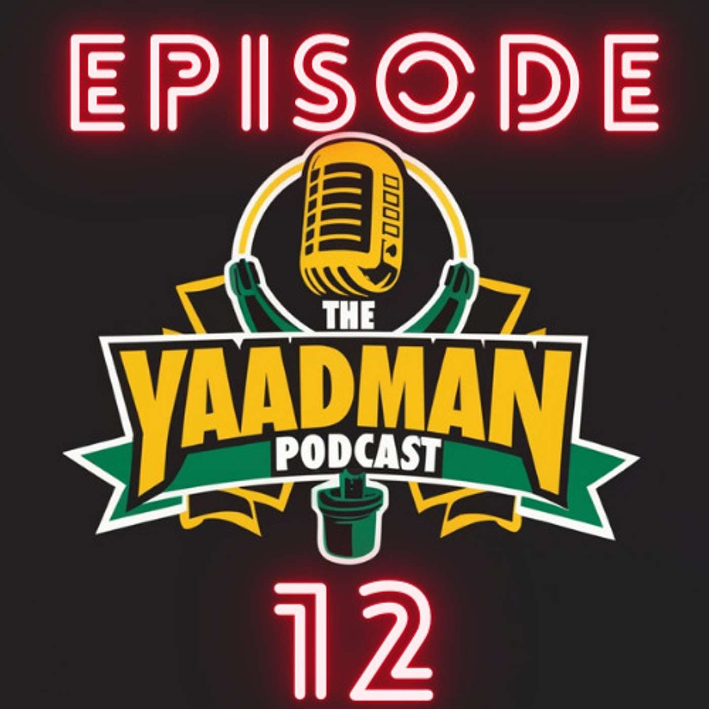 The Yaadman Podcast