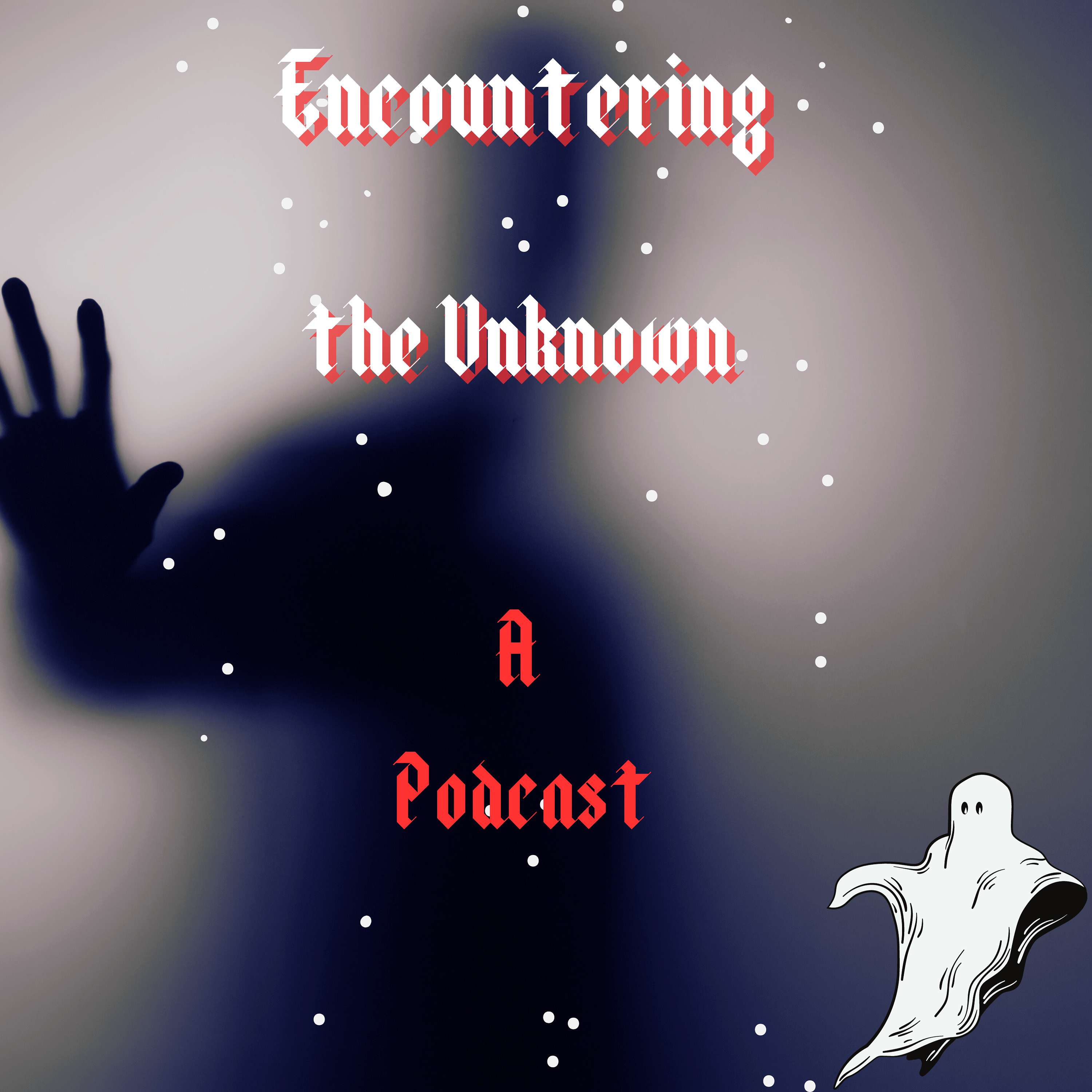Encountering the Unknown
