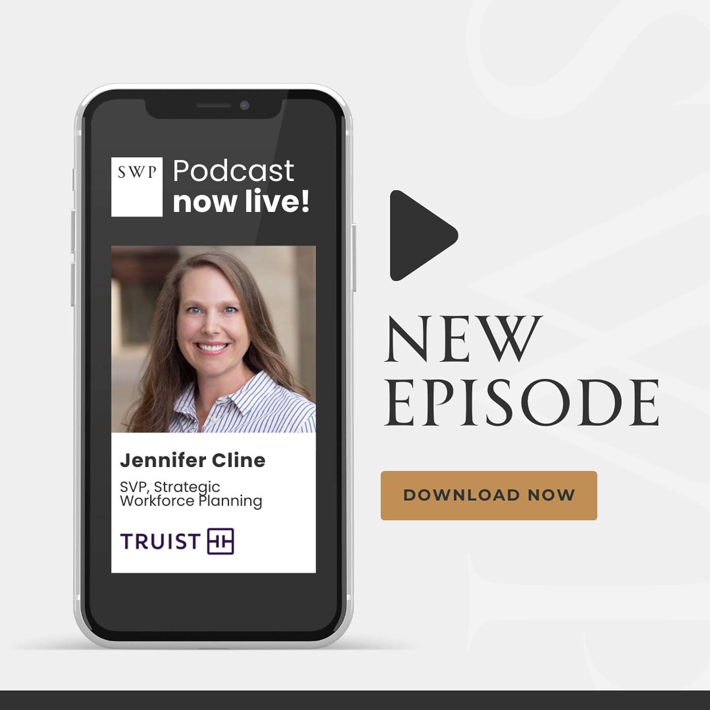 Episode 65 - Jennifer Cline - Truist