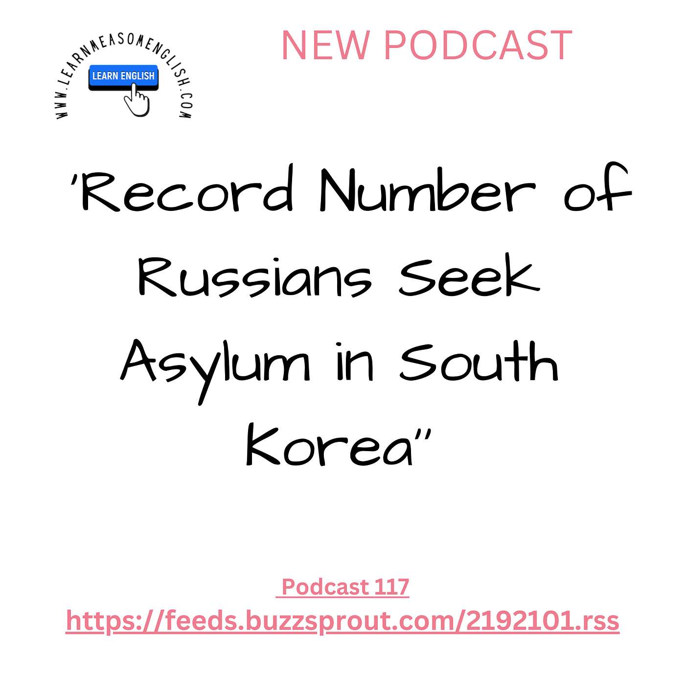 cover of episode Daily English News 120 'Record Number of Russians Seek Asylum in South Korea'