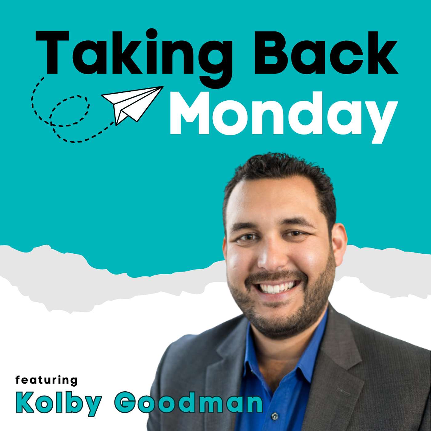 Taking Back Monday - Gut Instincts: Mastering Trust and Leadership feat. Kolby Goodman