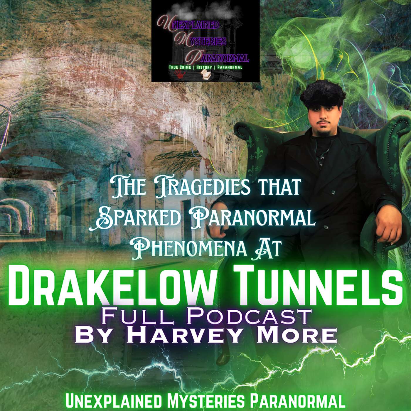 The Tragedies that sparked Paranormal phenomena at: Drakelow Tunnels episode artwork