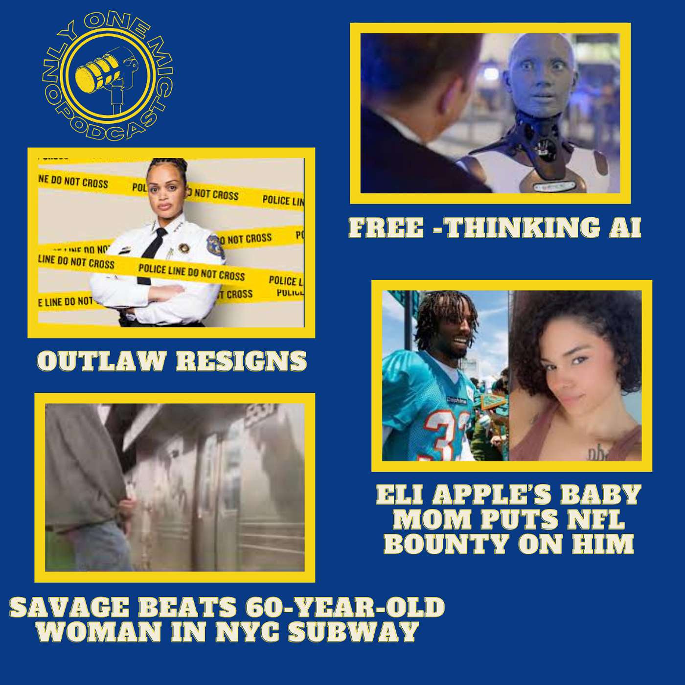 Outlaw Resigns, Eli's Baby Mom Bounty, Savage Attack in NY & Free-Thinking AI episode artwork