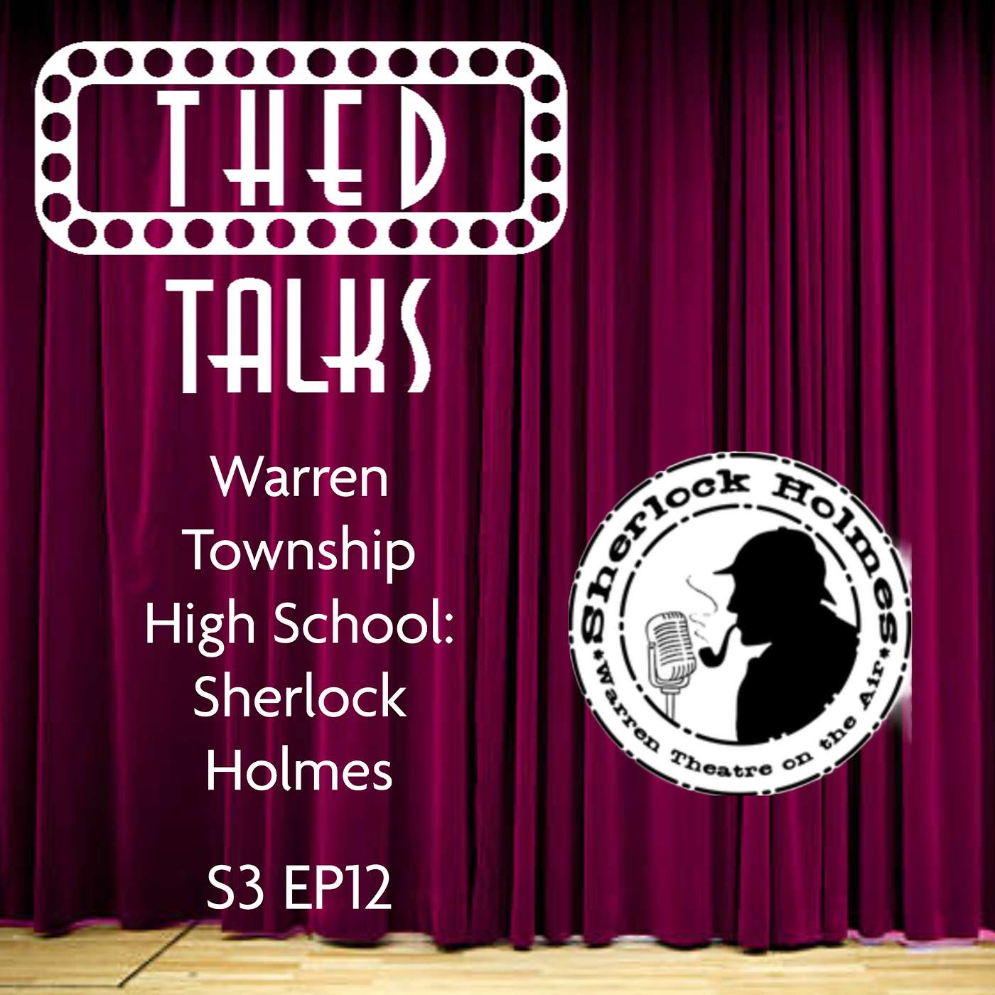 3.12 Warren Township High School's Radio Play: Sherlock Holmes