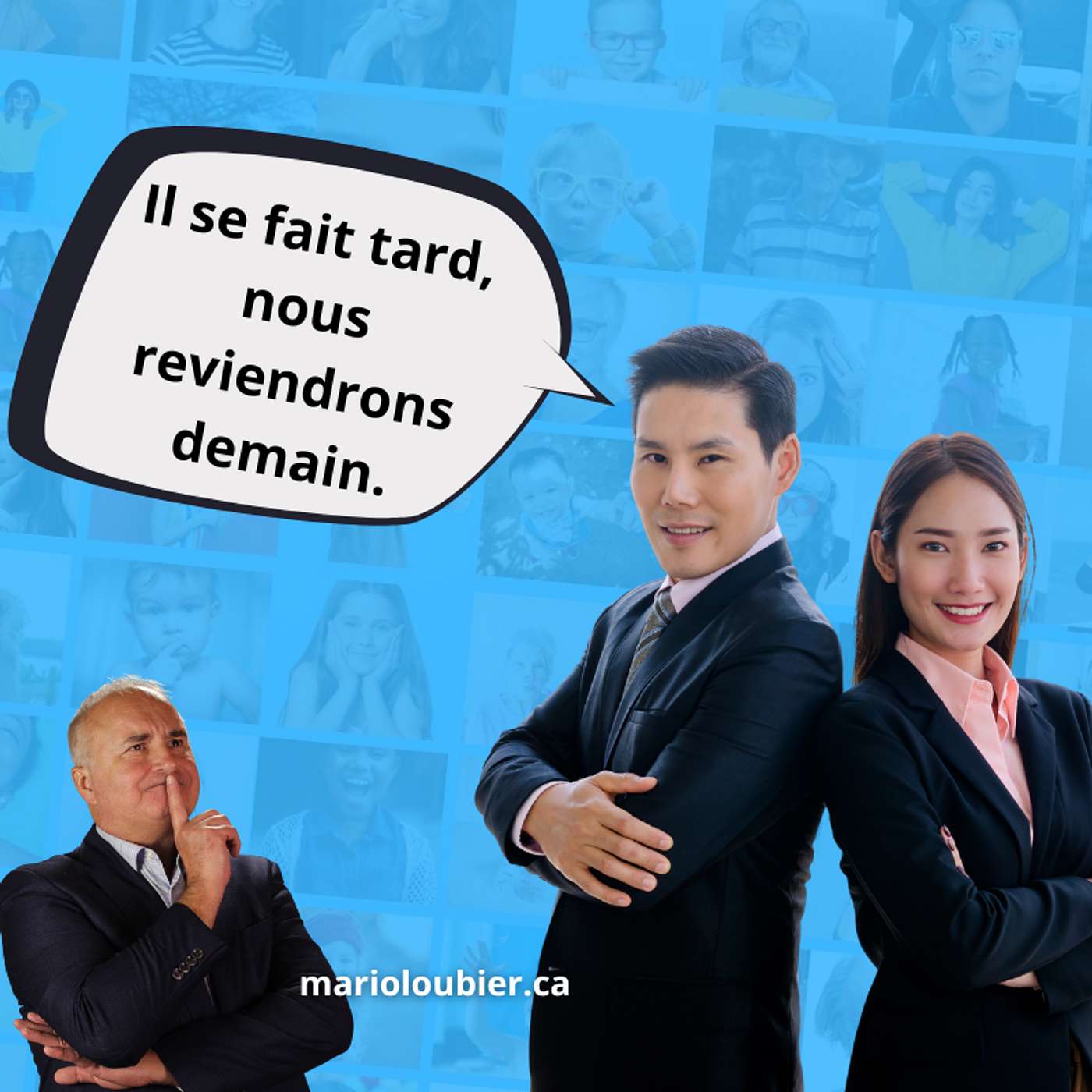 Traitement des objections Il se fait tard, nous reviendrons demain episode artwork