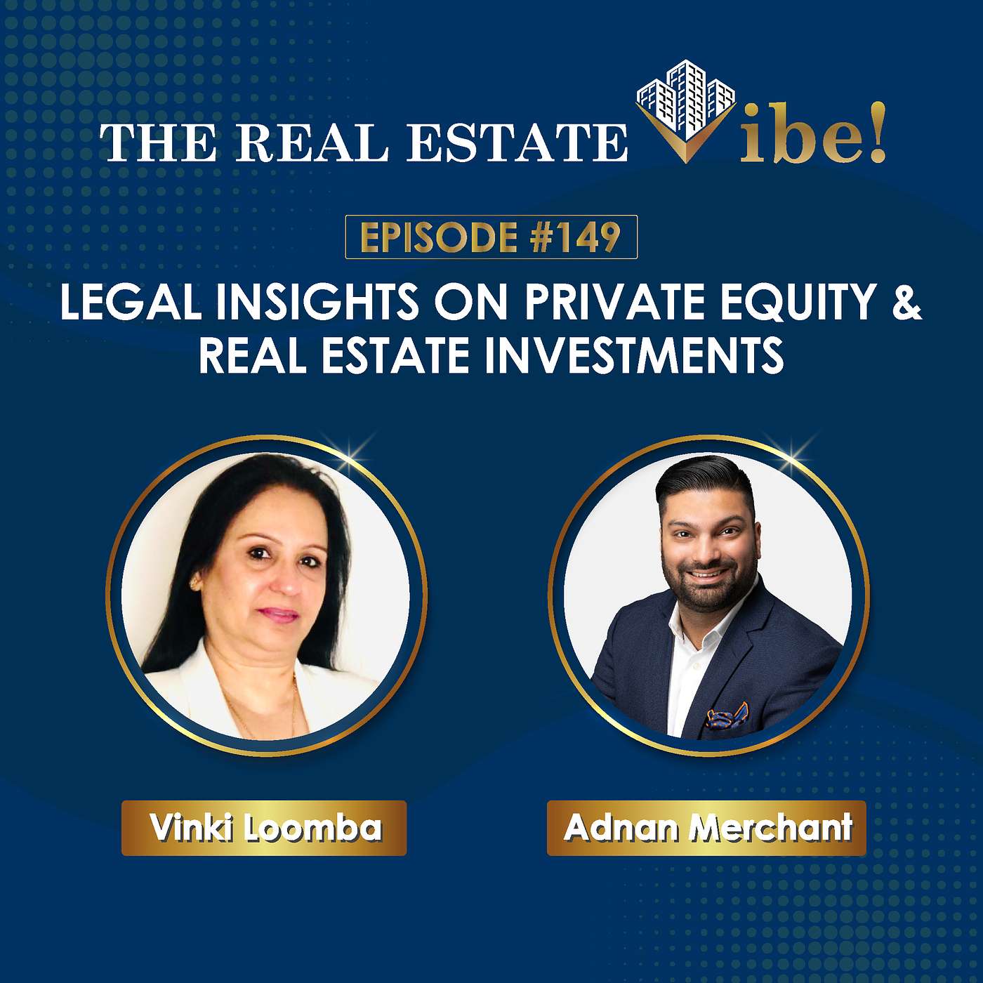 Episode #149: Legal Insights on Private Equity and Real Estate Investments