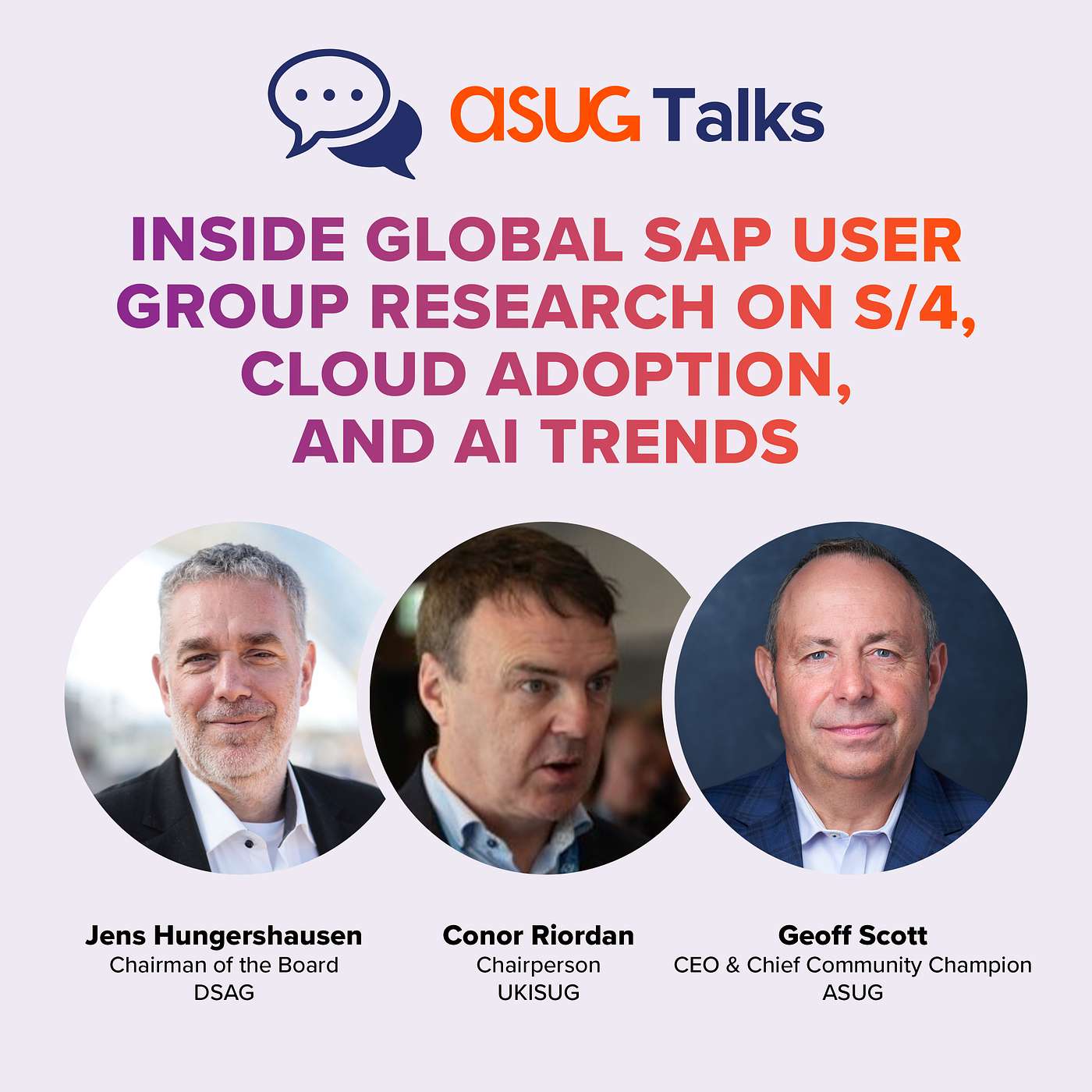 Inside Global SAP User Group Research on S/4, Cloud Adoption, and AI Trends Inside Global SAP User Group Research on S/4, Cloud Adoption, and AI Trends