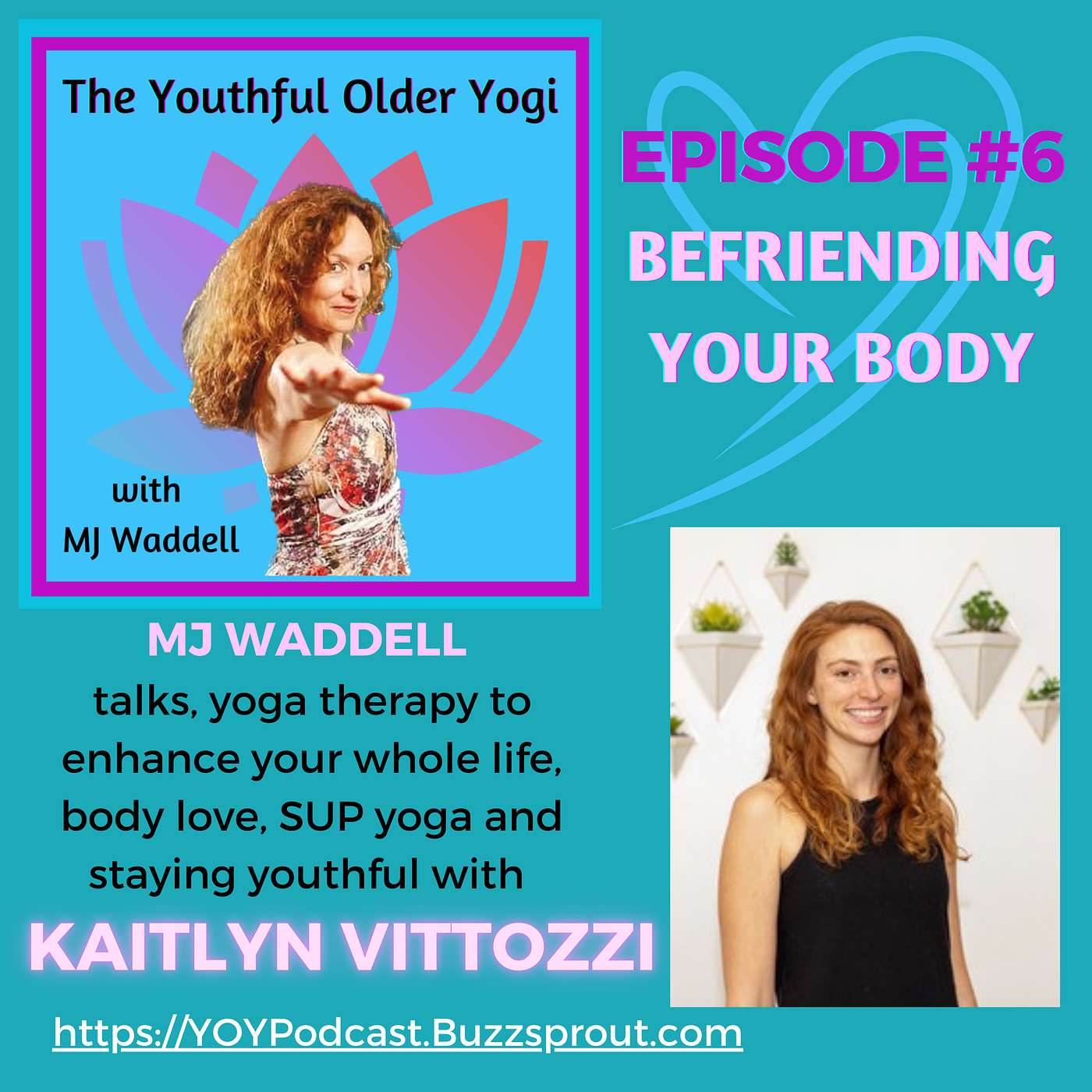 Befriending Your Body with Kaitlyn Vittozzi