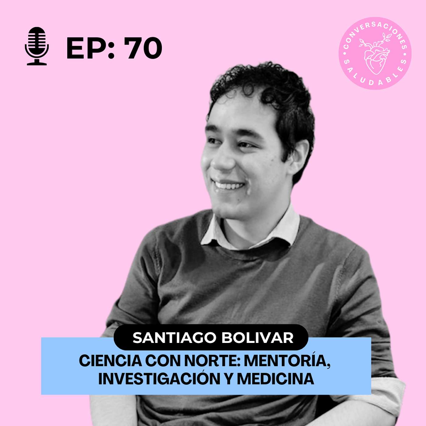 Ciencia con norte: mentoría, investigación y medicina