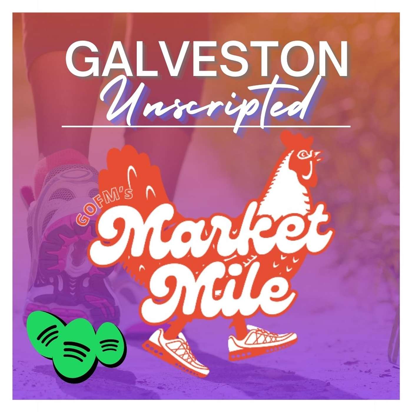 GOFM's Market Mile by Galveston Unscripted