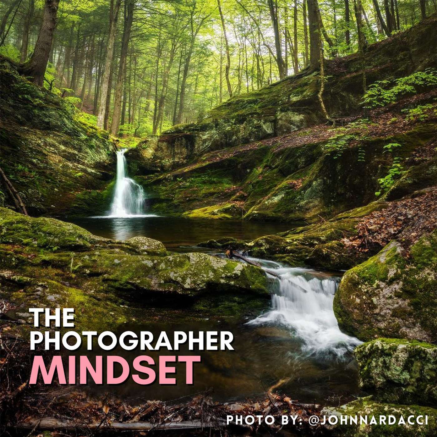 The Photographer Mindset