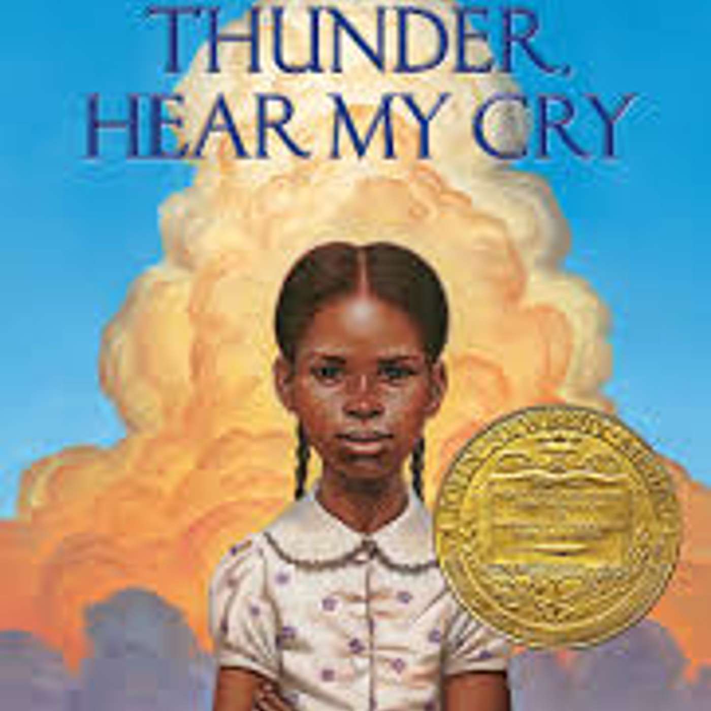 Roll of Thunder, Hear My Cry by Mildred D. Taylor (Historical Fiction)