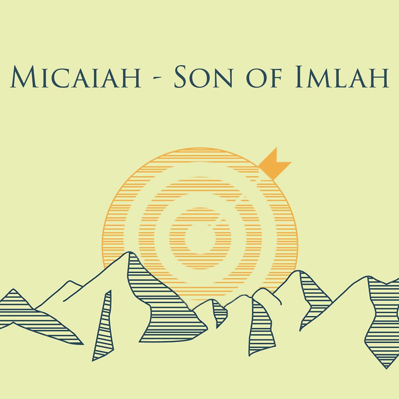 Micaiah - Son of Imlah episode artwork