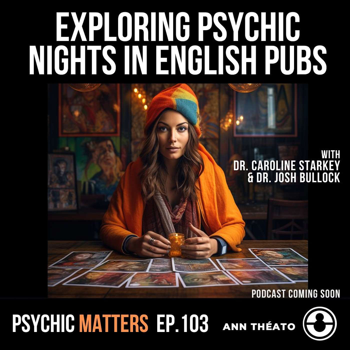 PM 103: Exploring Psychic Nights in English Pubs