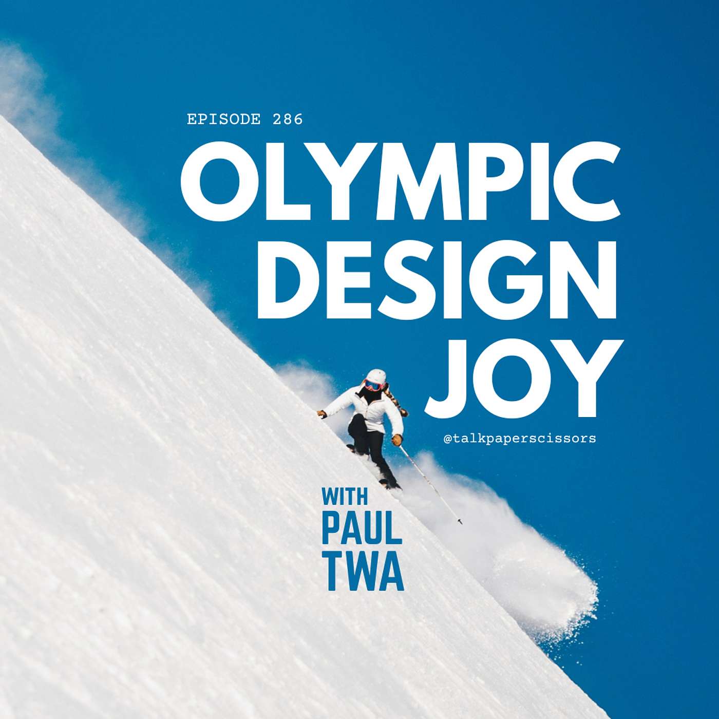 Olympic Design Joy with Paul Twa