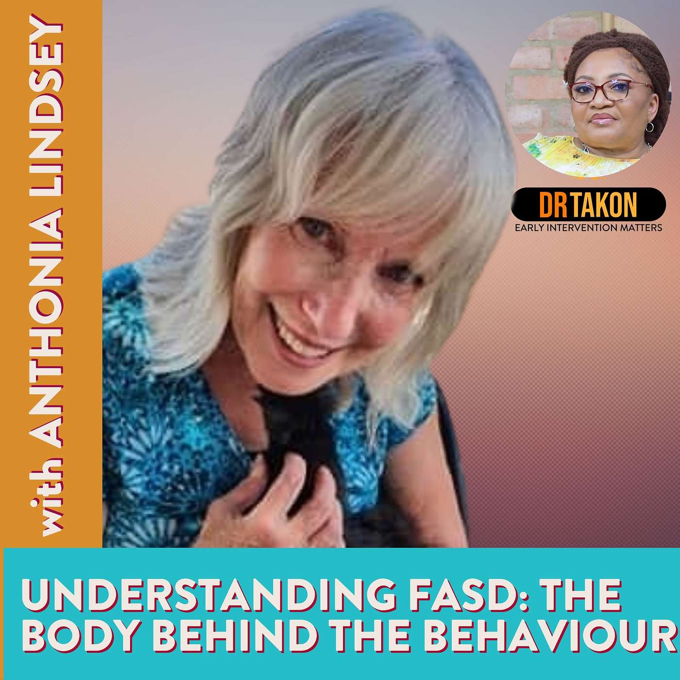 Aggressive. Manipulative. Lazy...?" Why We're Getting FASD Behaviour Wrong episode artwork