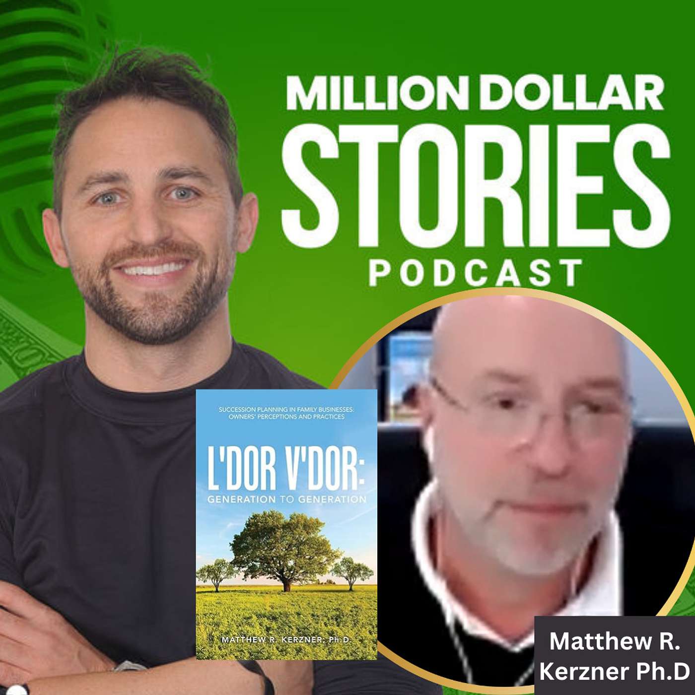 #202 - Dr. Matthew R. Kerzner (L'dor V'dor: Generation to Generation: Succession Planning In Family Businesses) episode artwork