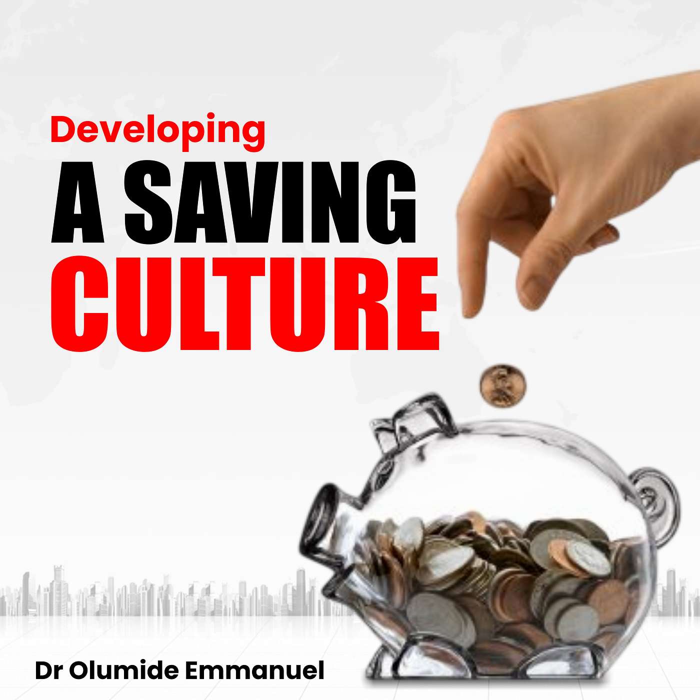 Developing a savings culture