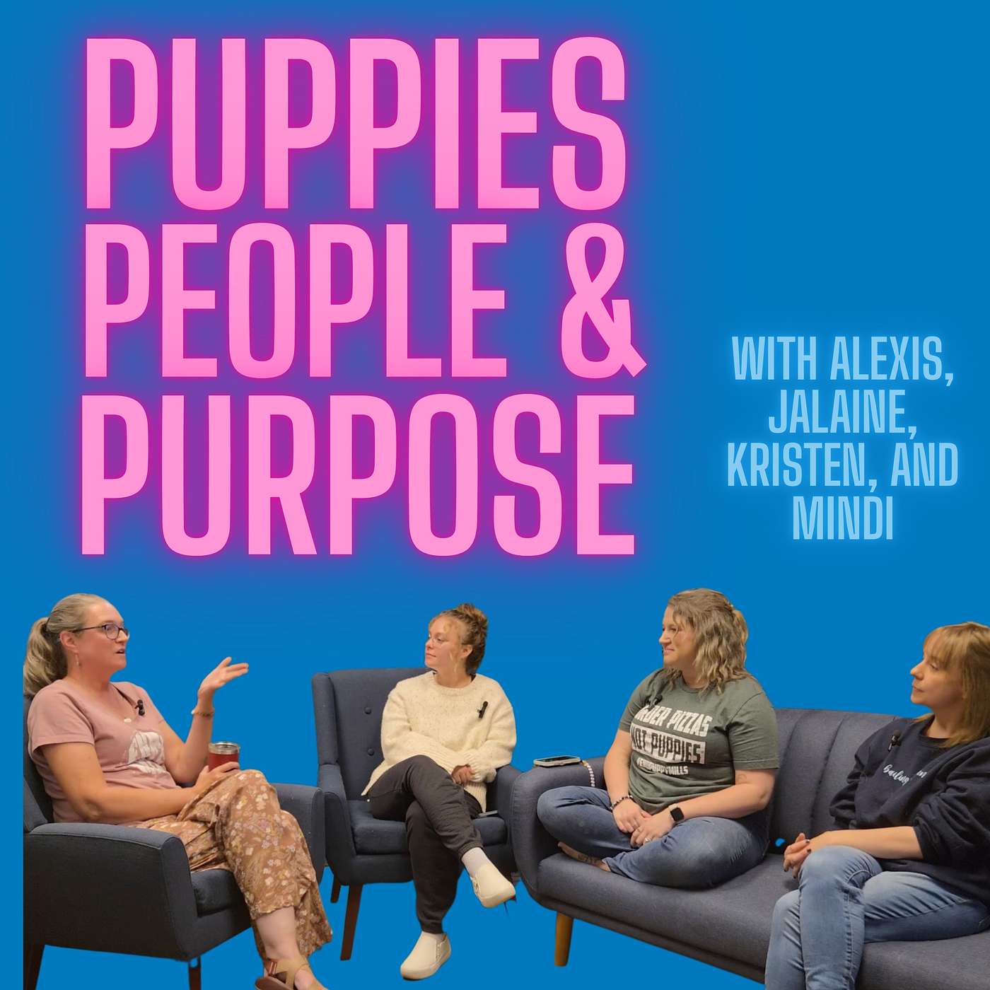 Ep27: Puppies, People, and Purpose