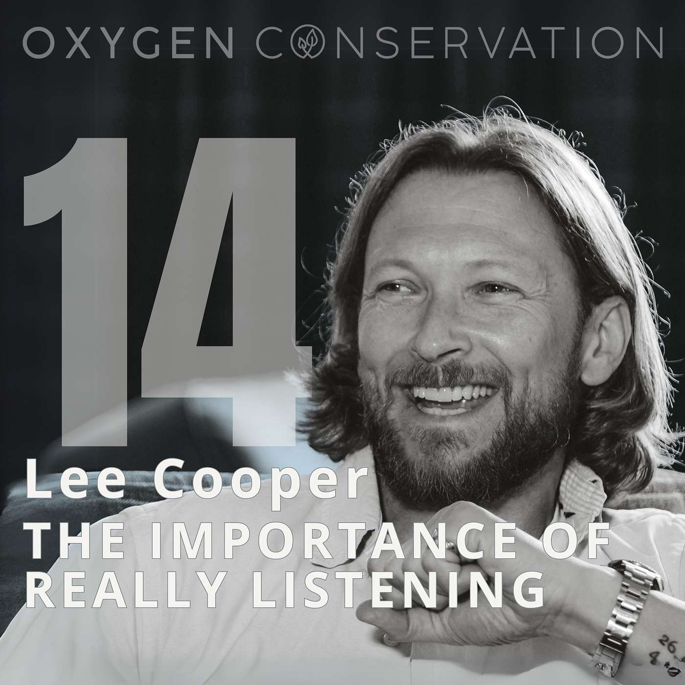 E14 Lee Cooper: The Importance of Really Listening episode artwork