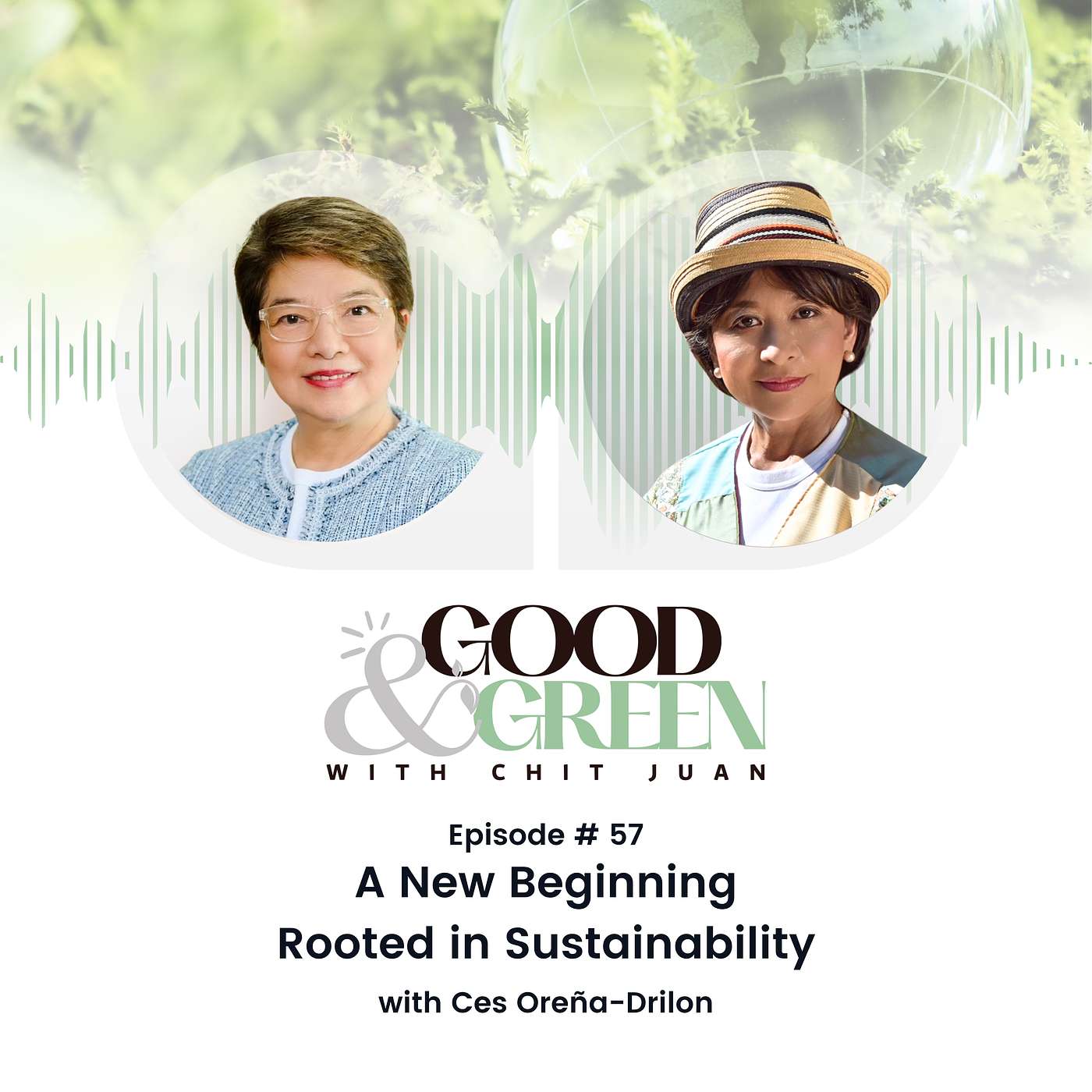 Episode 57: A New Beginning Rooted in Sustainability with Ces Oreña-Drilon episode artwork
