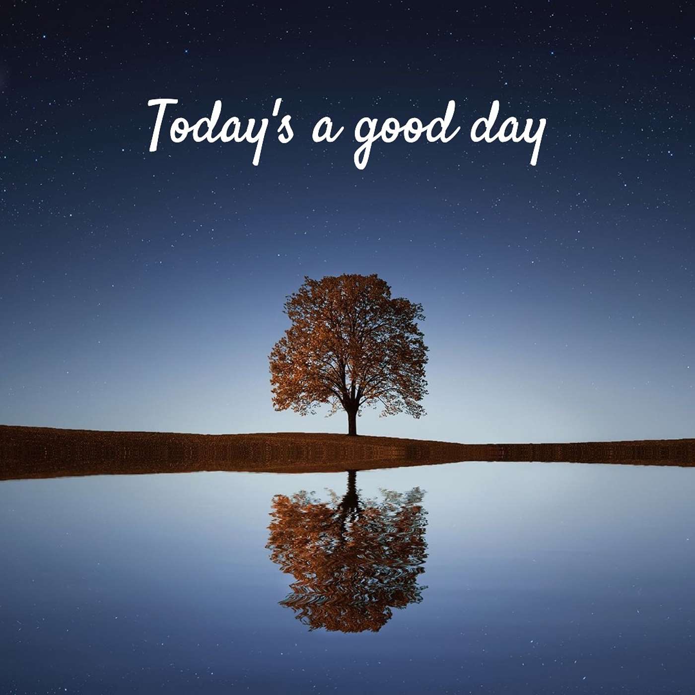 #2 Today's a good day episode artwork