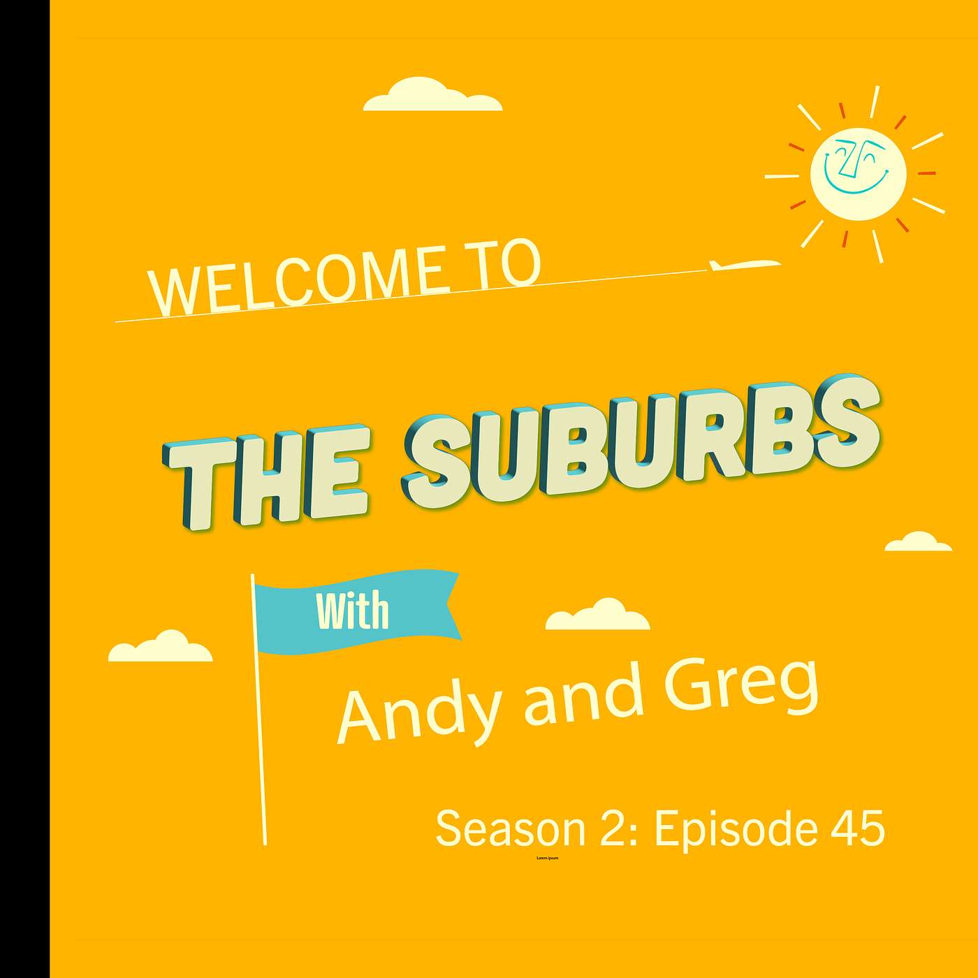 Welcome To The Suburbs