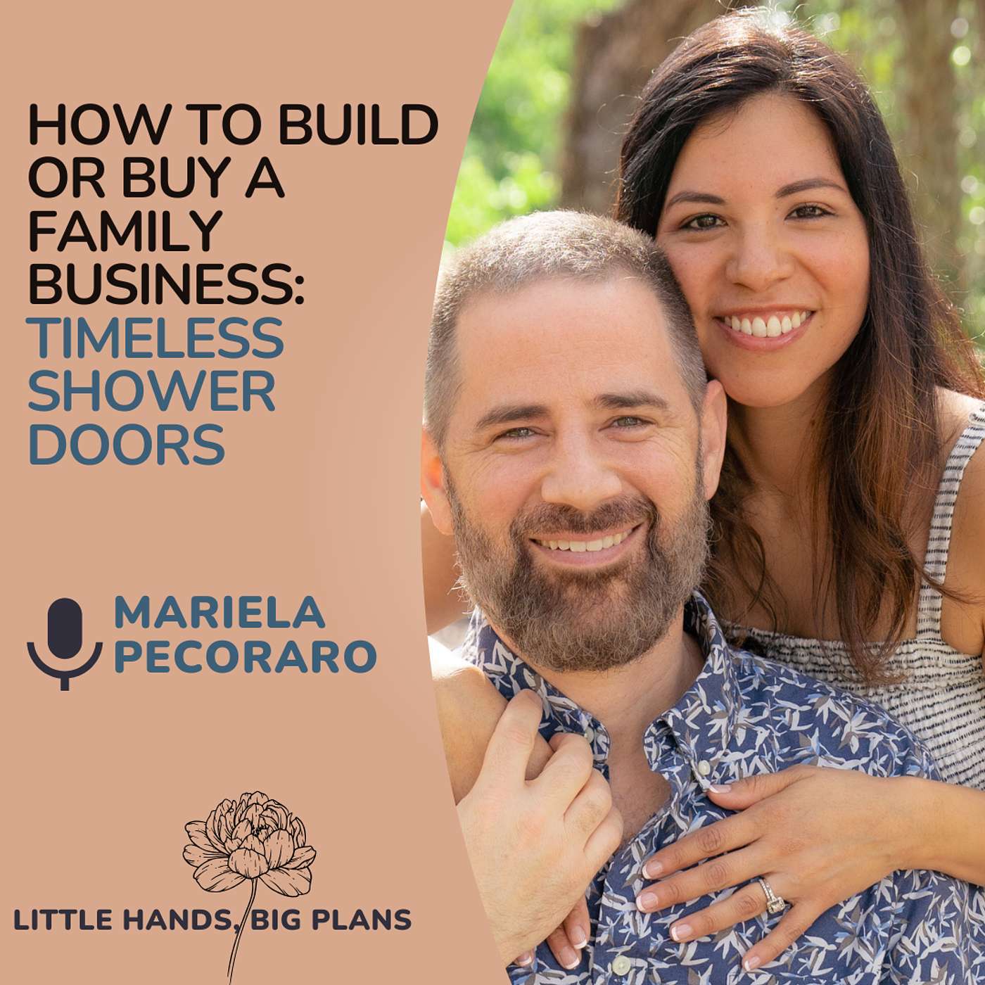 How to build or buy a family business with Mariela Pecoraro