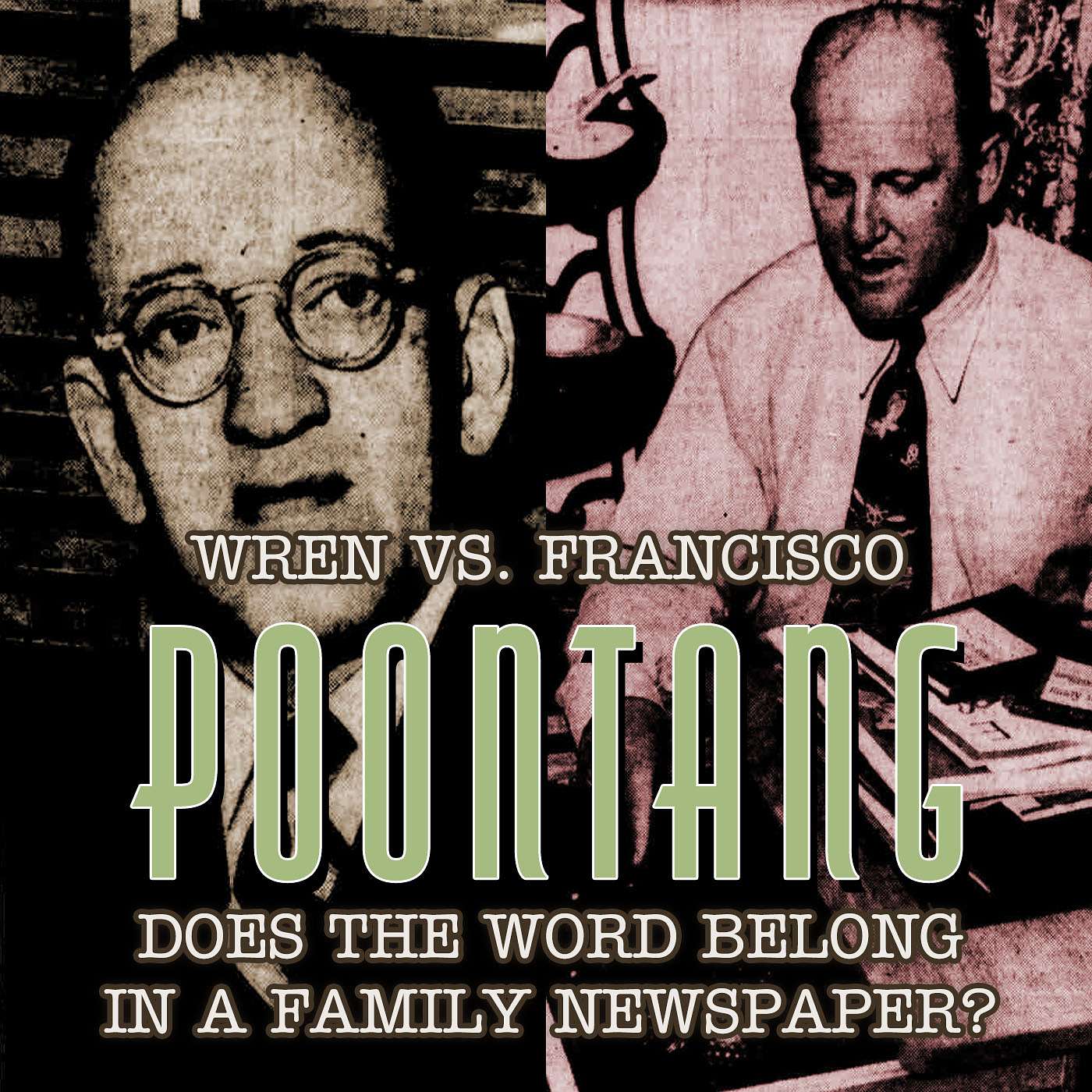 FRISCO—The Secret History