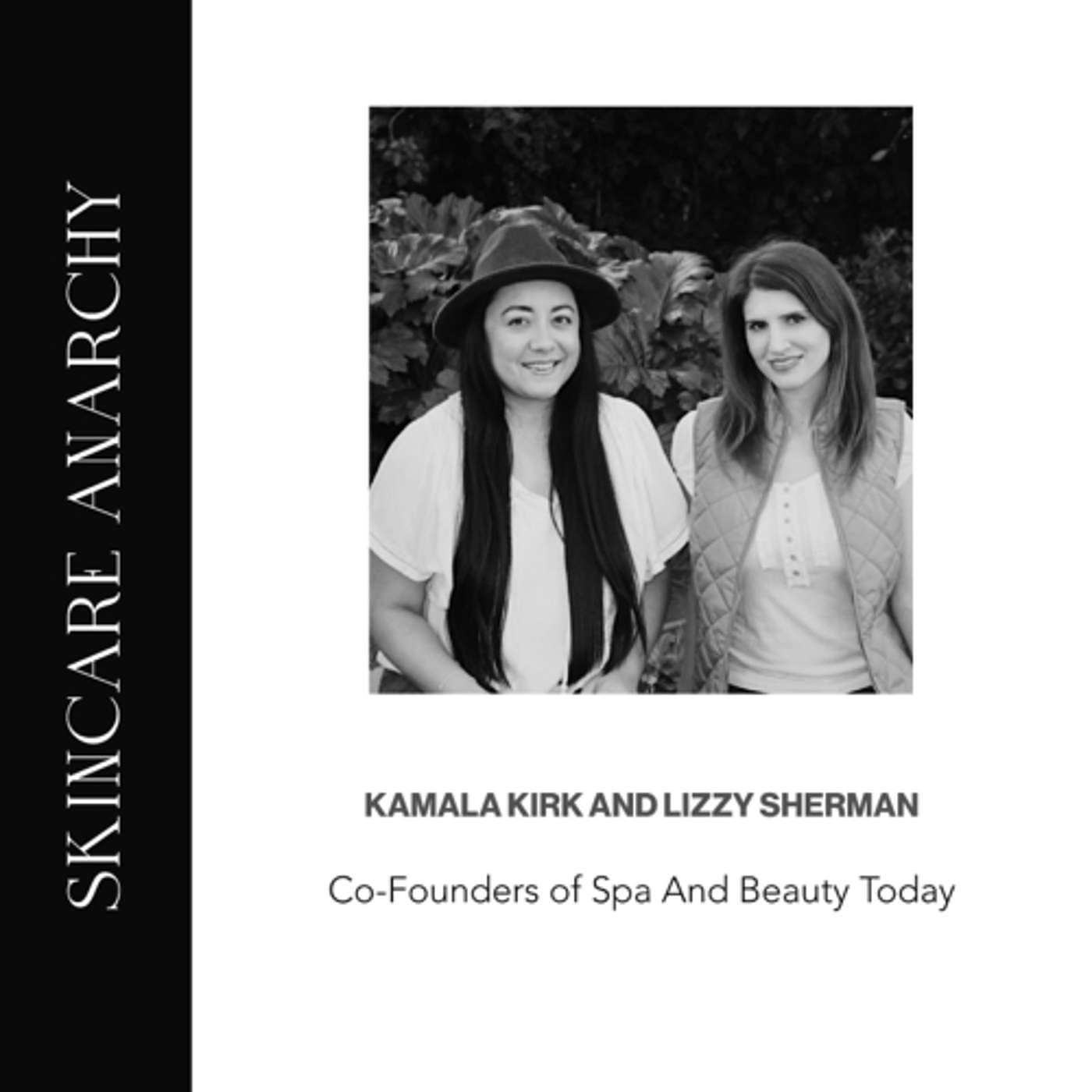 Kamala Kirk and Lizzy Sherman, co-founders of Spa and Beauty Today