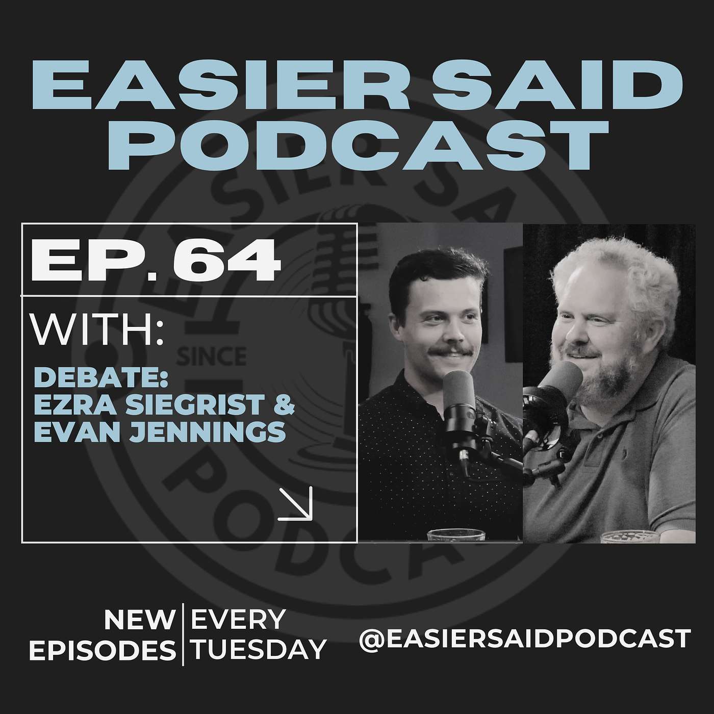 ESP Ep. 64 Faith & Politics Debate w/Evan Jennings & Ezra Siegrist